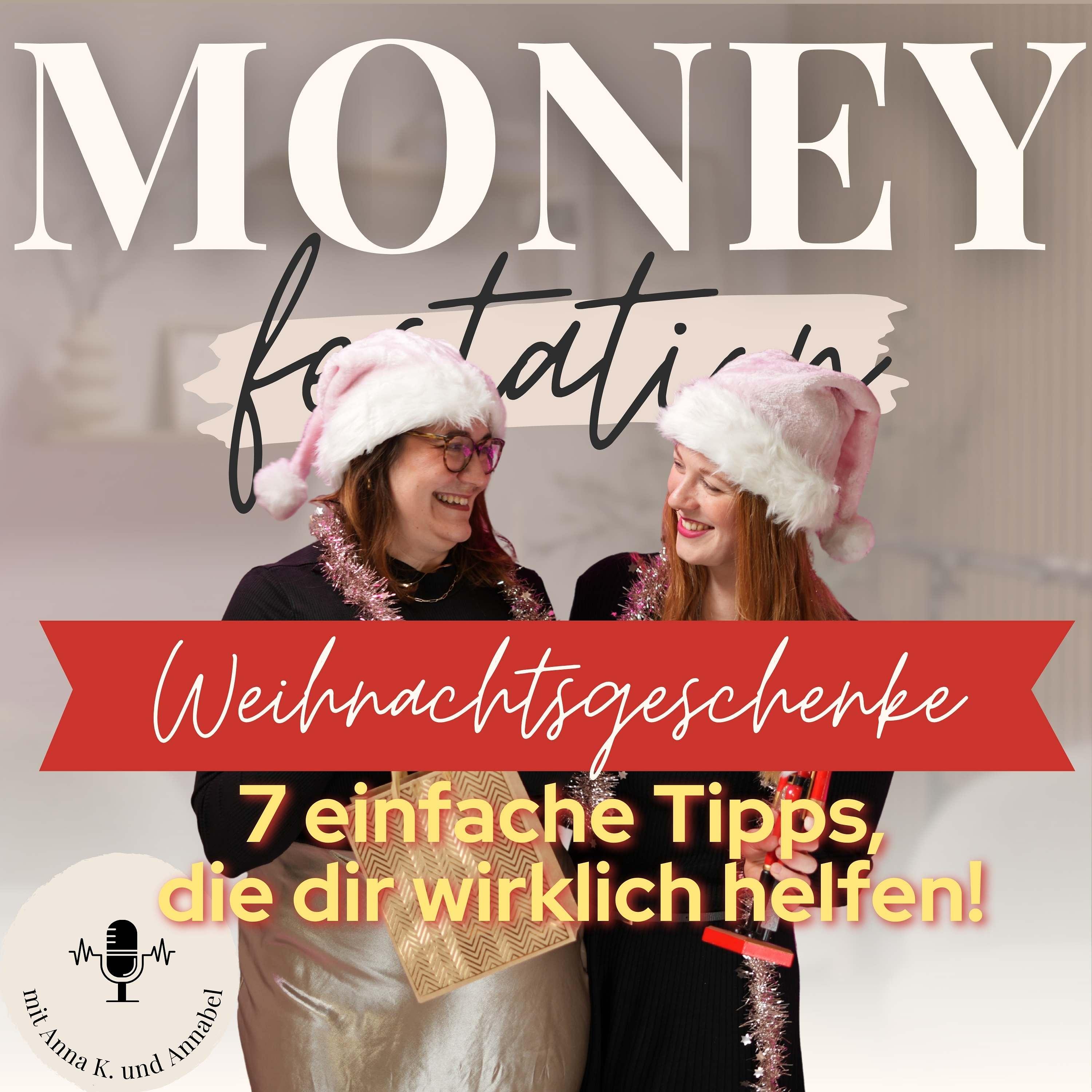 Weihnachtsgeschenke: So schenkst du an Weihnachten sinnvoll & ohne Cashflow-Chaos #74 episode artwork