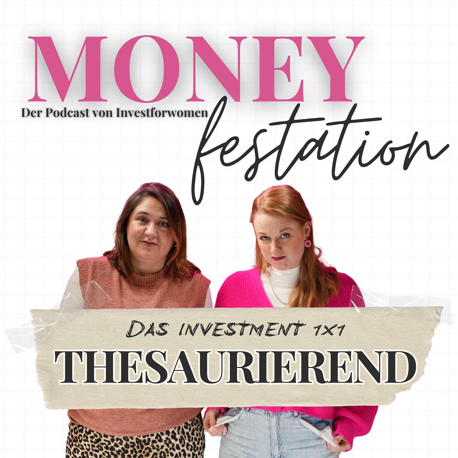 Was ist eigentlich Thesaurierend? Einfach erklärt & verständlich | Investforwomen episode artwork