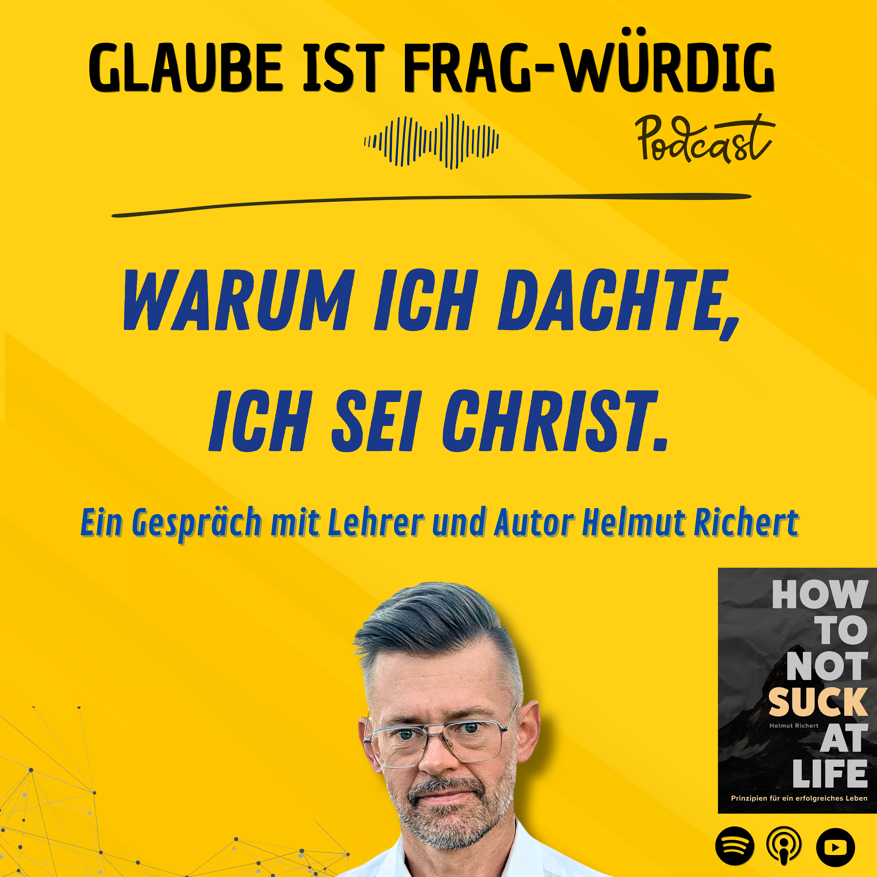 Glaube ist frag-würdig