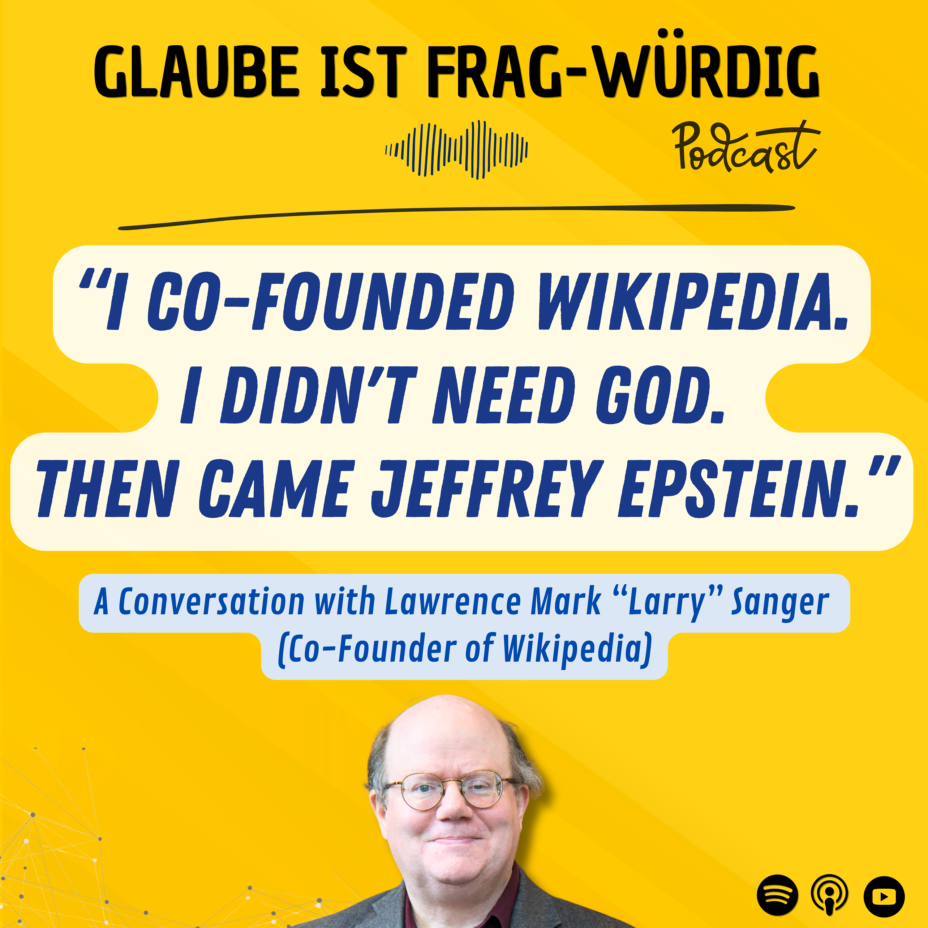 Glaube ist frag-würdig