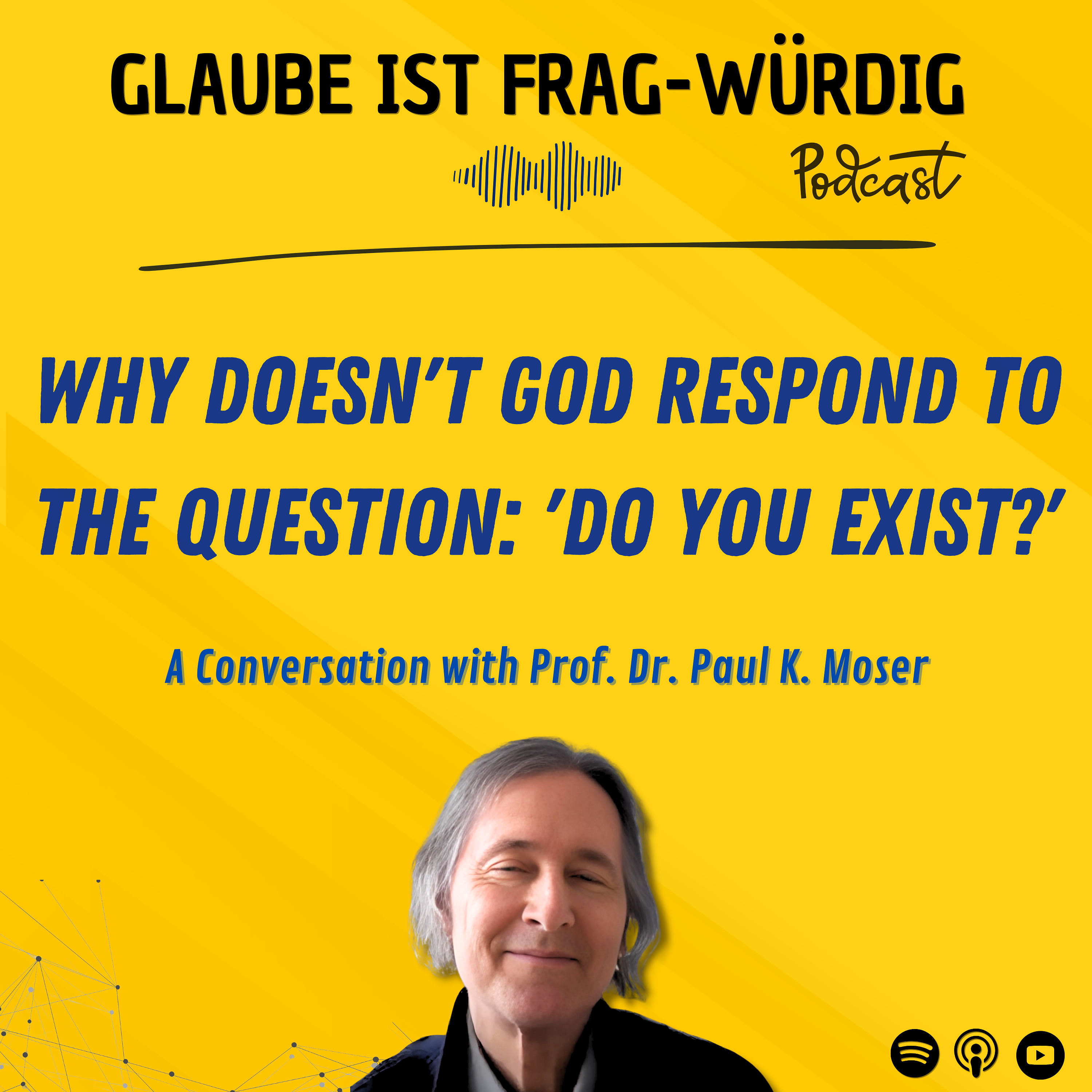 Glaube ist frag-würdig