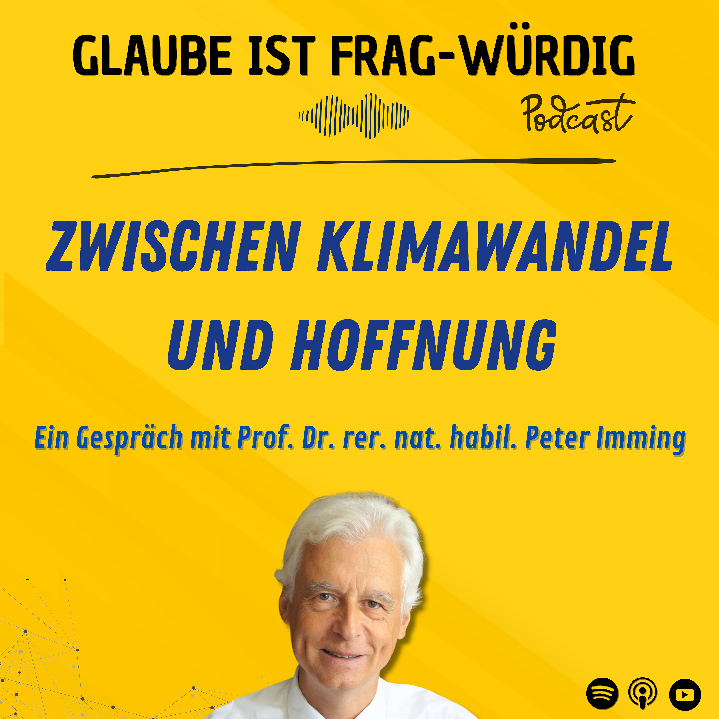 Glaube ist frag-würdig