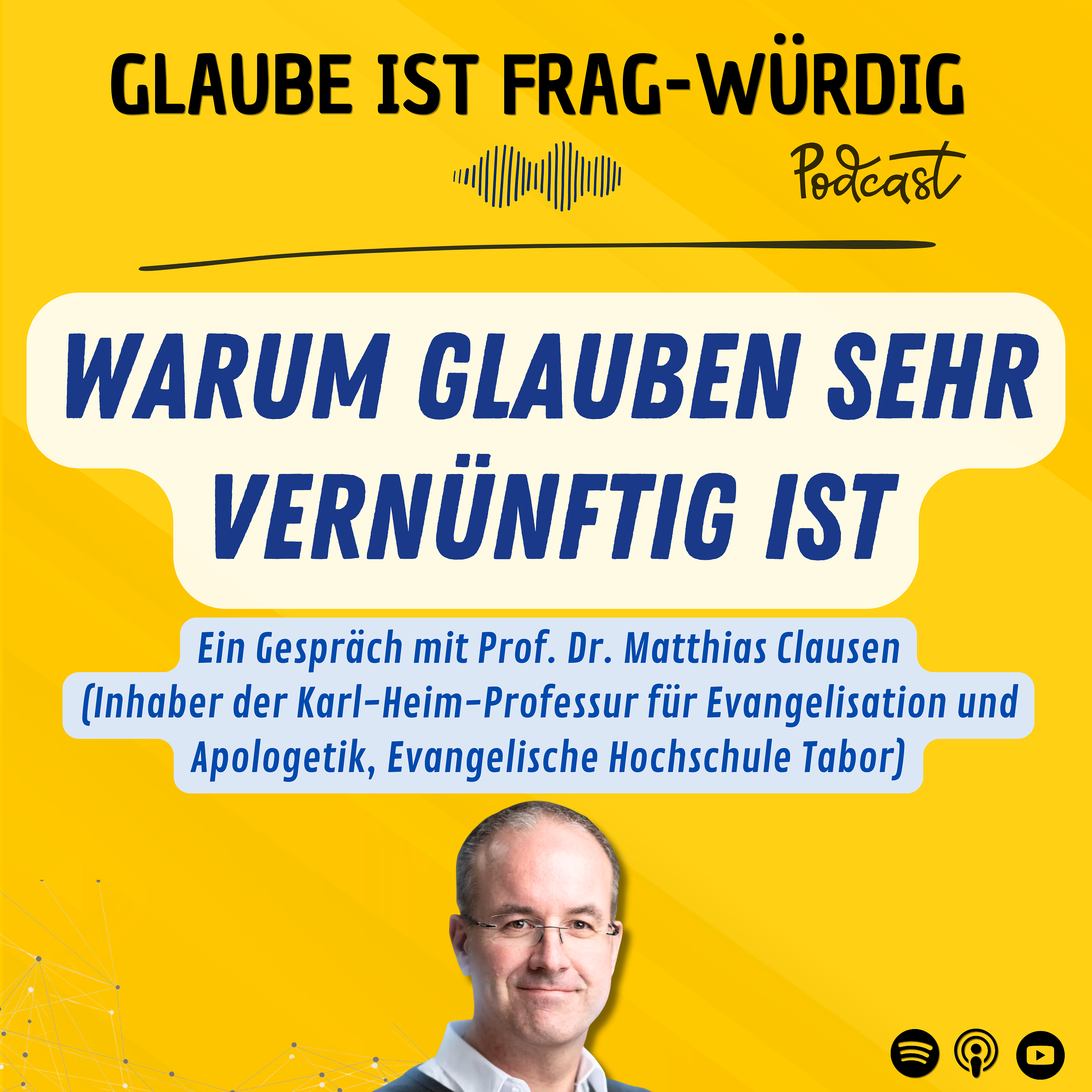 Glaube ist frag-würdig