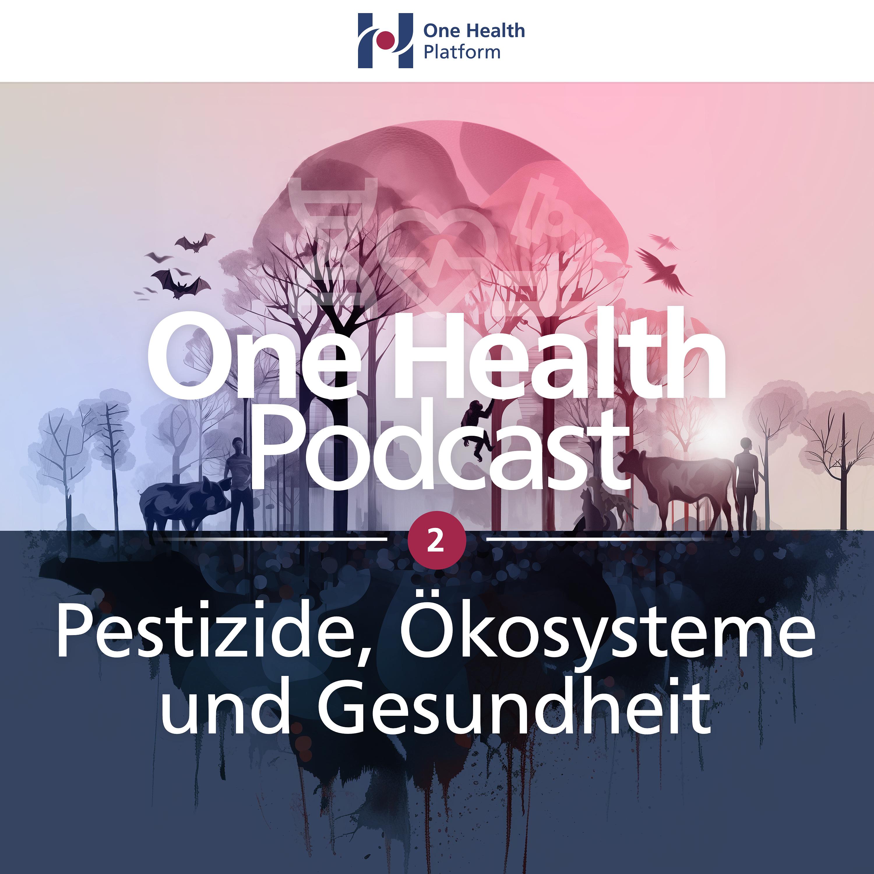 One Health Podcast