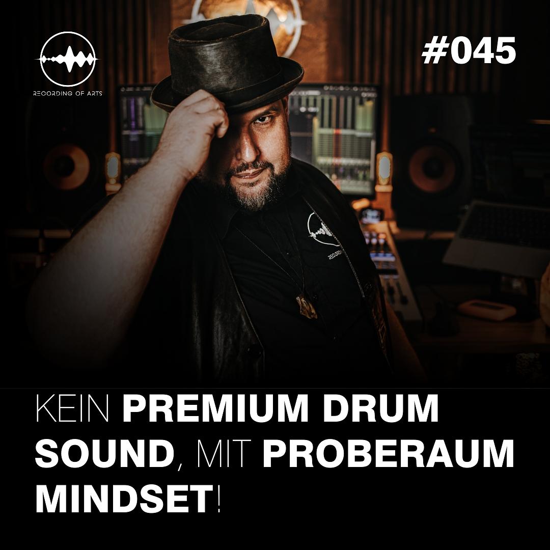 Kein Premium Drum Sound, mit Proberaum Mindset!