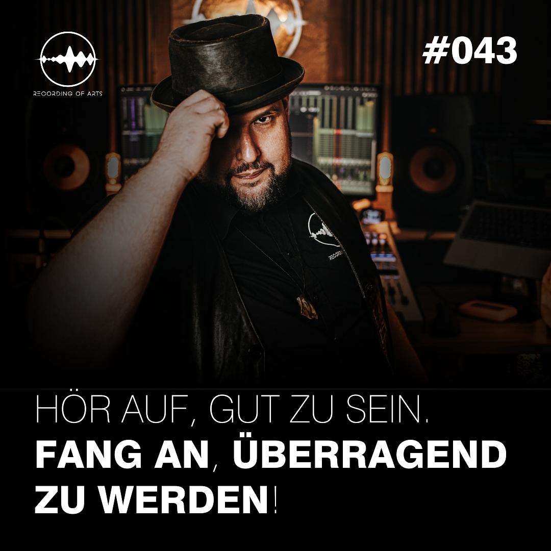 Hör auf, gut zu sein. Fang an, überragend zu werden!