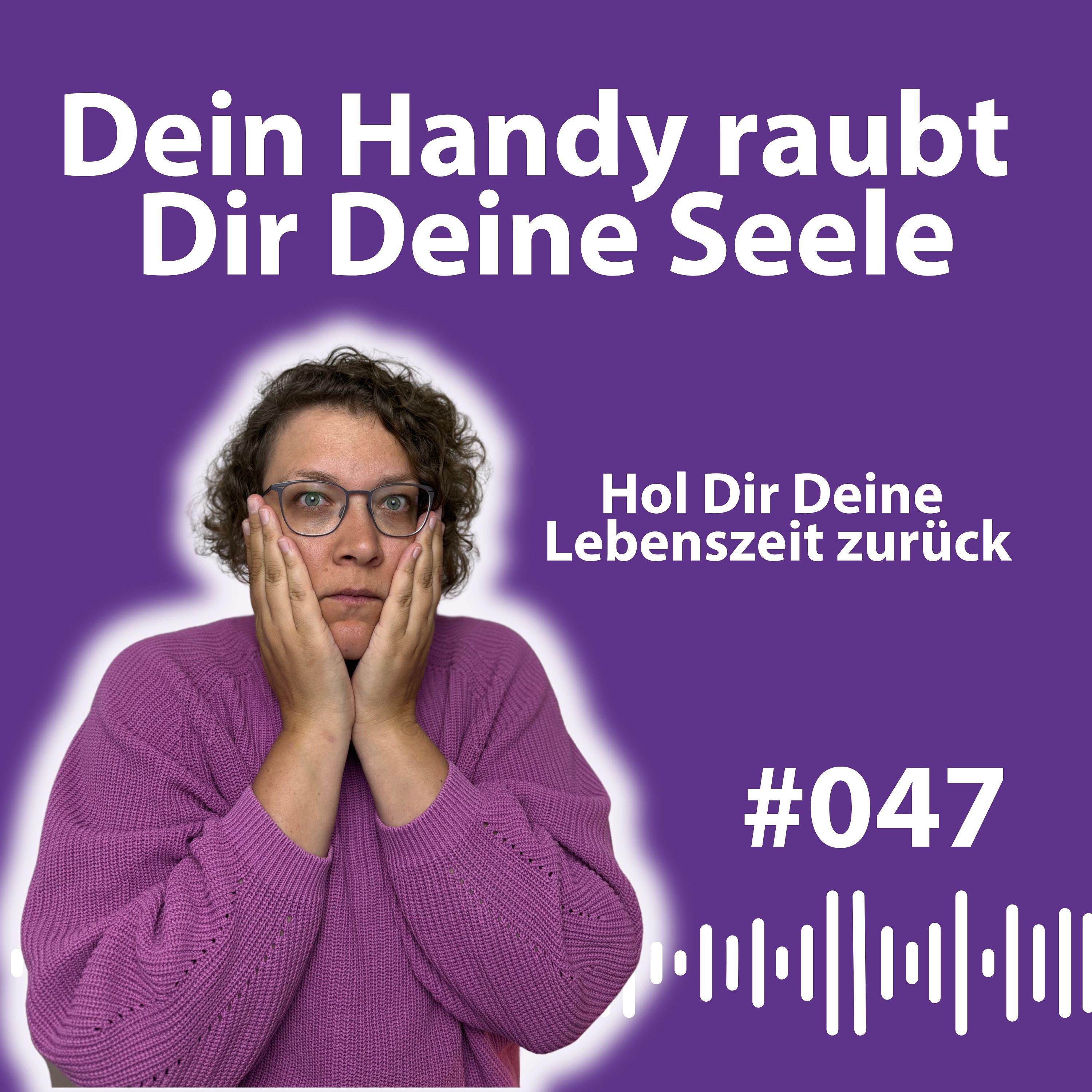 #047 Social-Media-Detox: So befreist Du Dich vom Scroll-Strudel und findest zu Dir selbst episode artwork