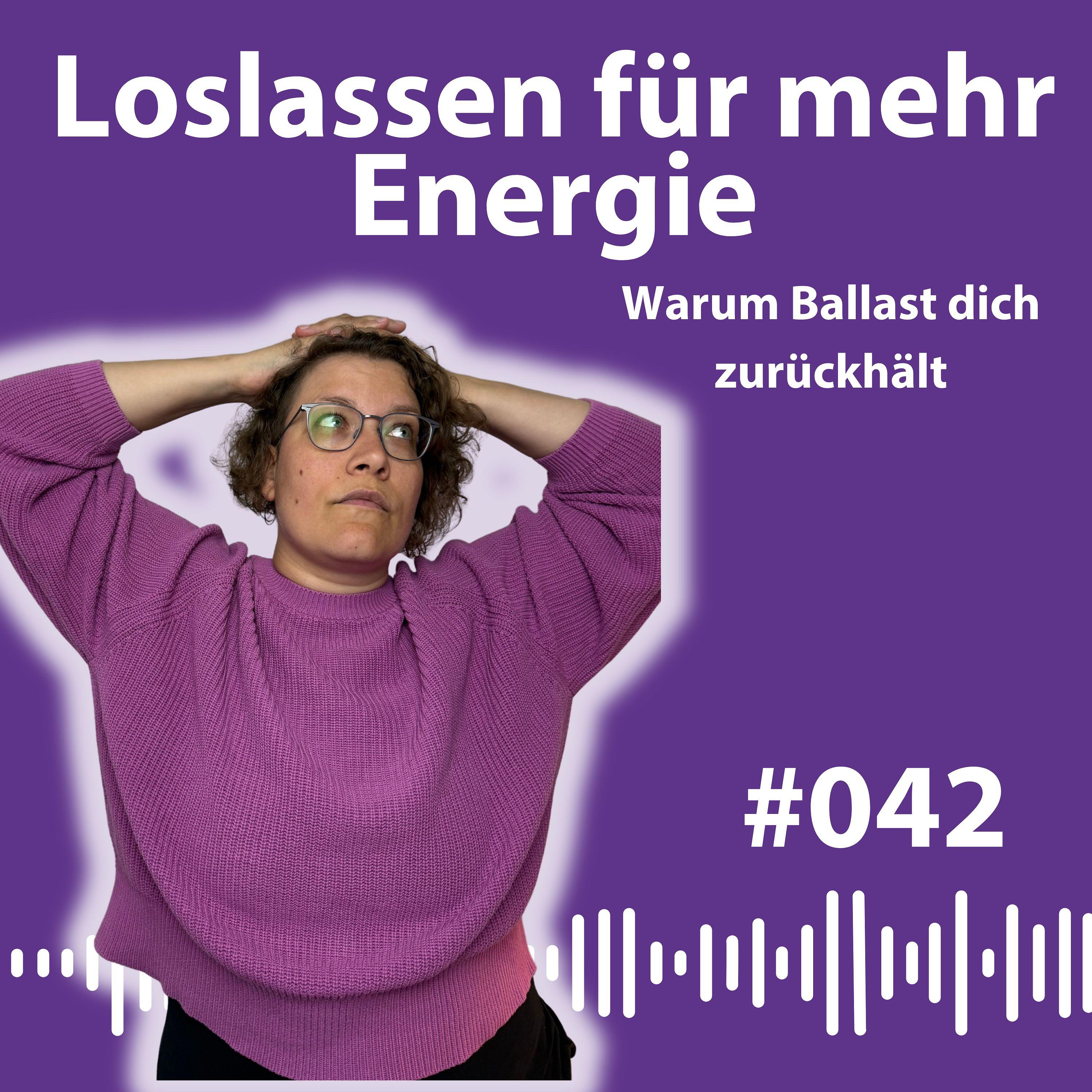 #042 Warum Du nicht vorwärtskommst, wenn Du ständig zurückschaust! episode artwork