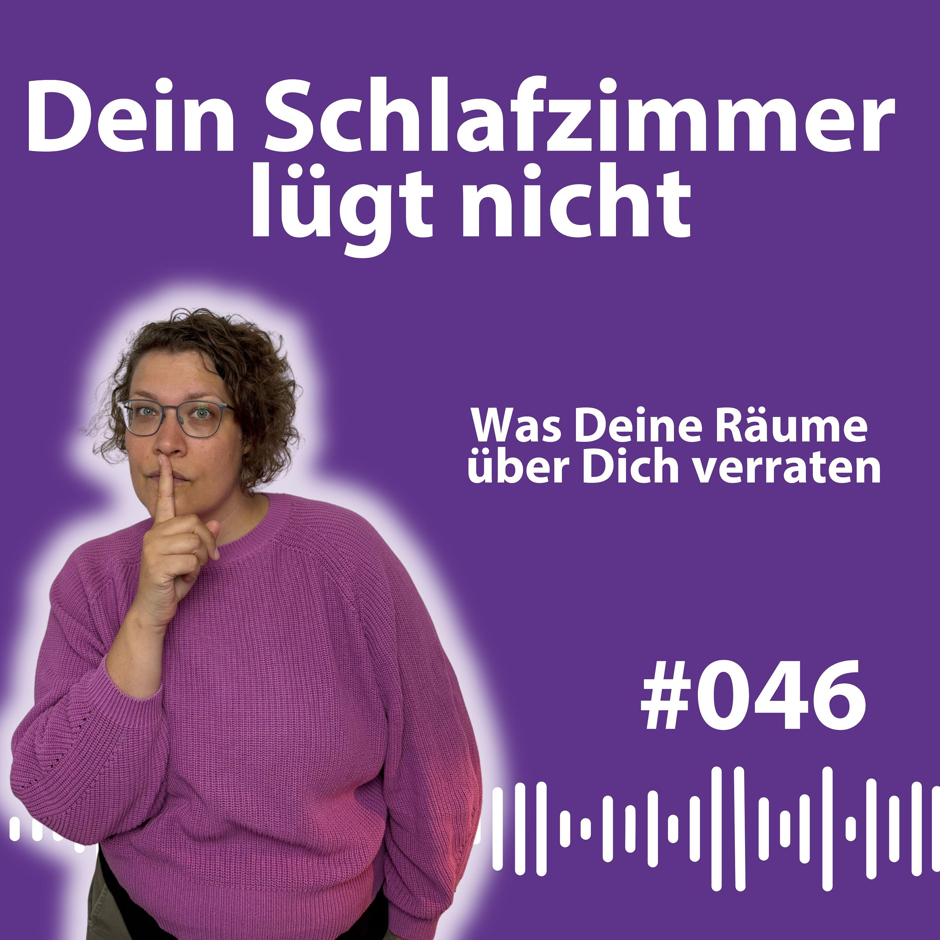 #046 Was Dein Schlafzimmer über Deine Seele verrät – und wie Du innere Ruhe schaffst episode artwork