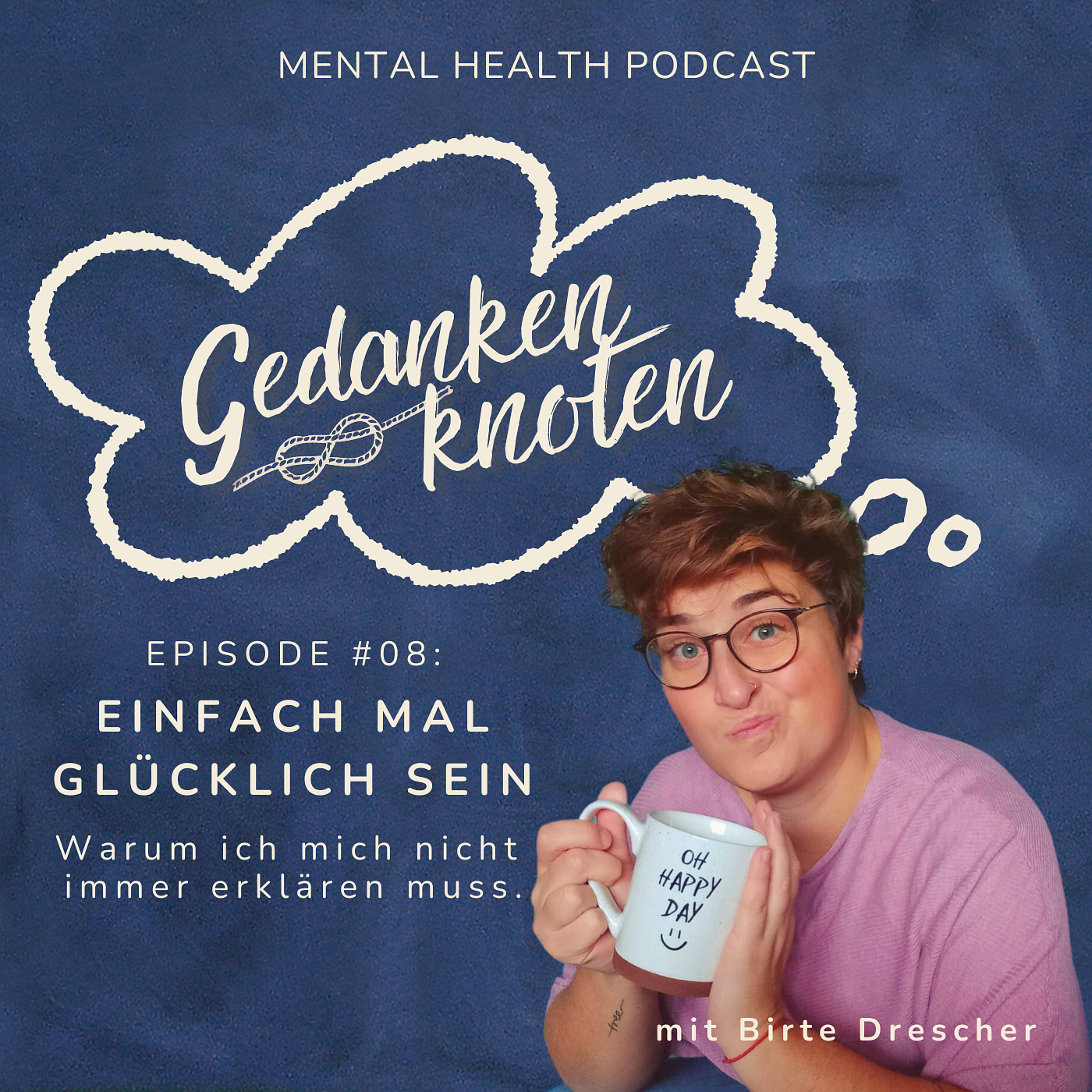 #08: Einfach mal glücklich sein episode artwork
