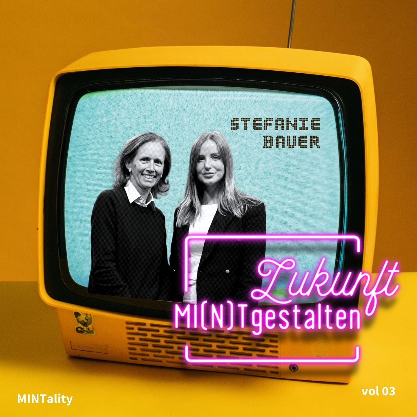 Mit vollem Tempo in die Zukunft – mit Stefanie Bauer