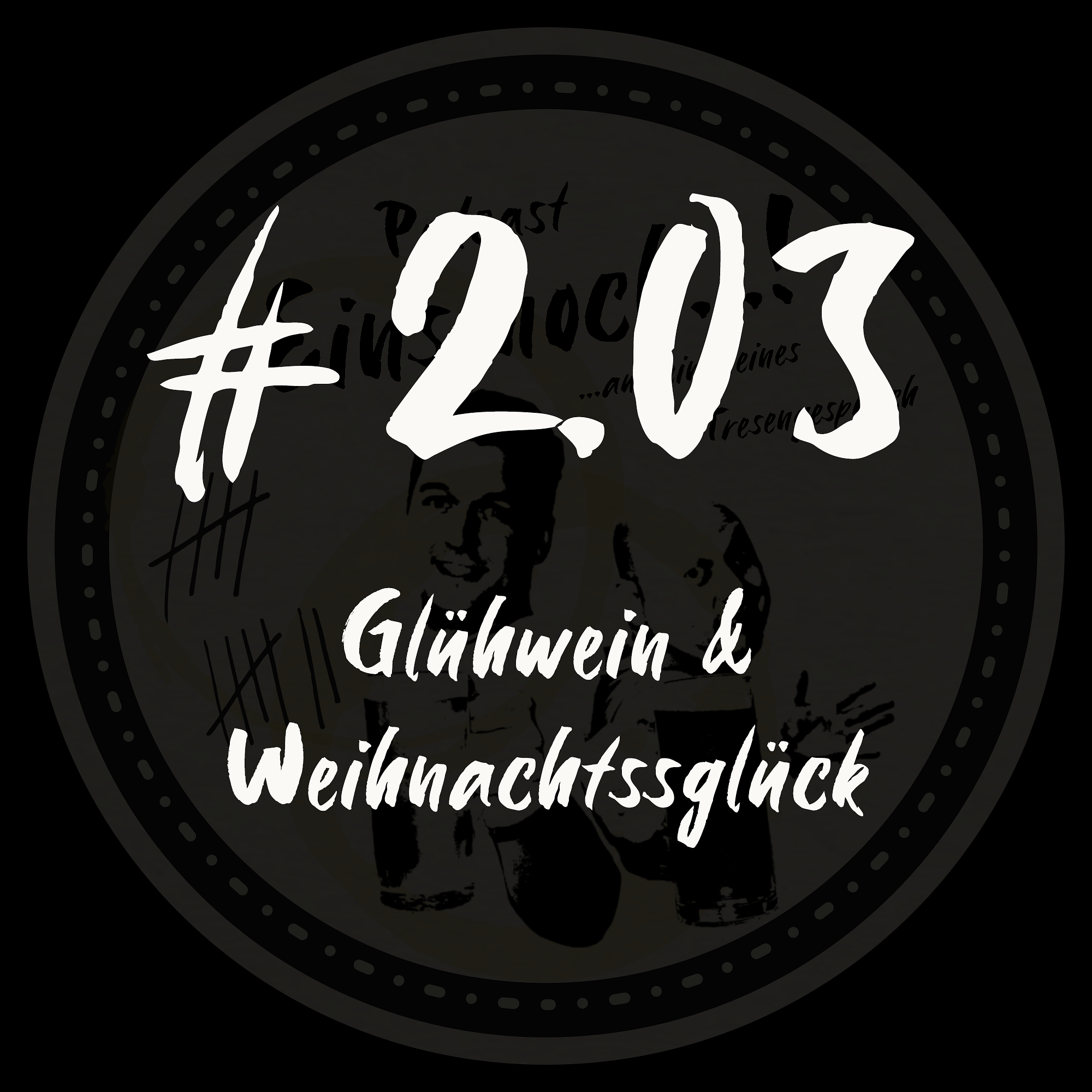 Ein\'s noch...!