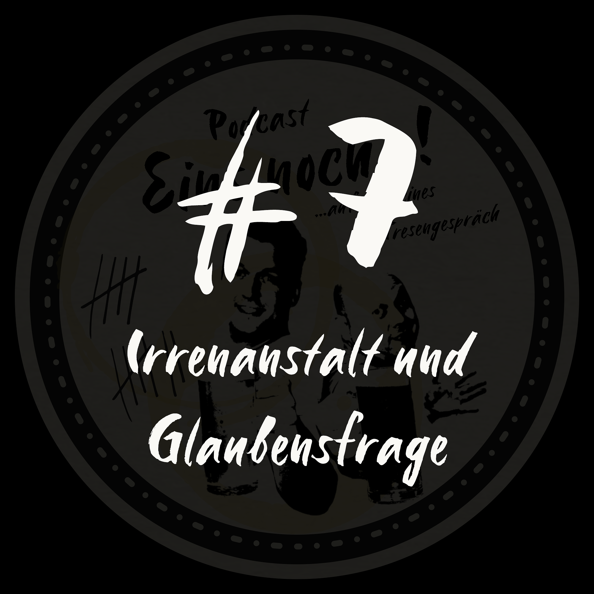 Ein\'s noch...!