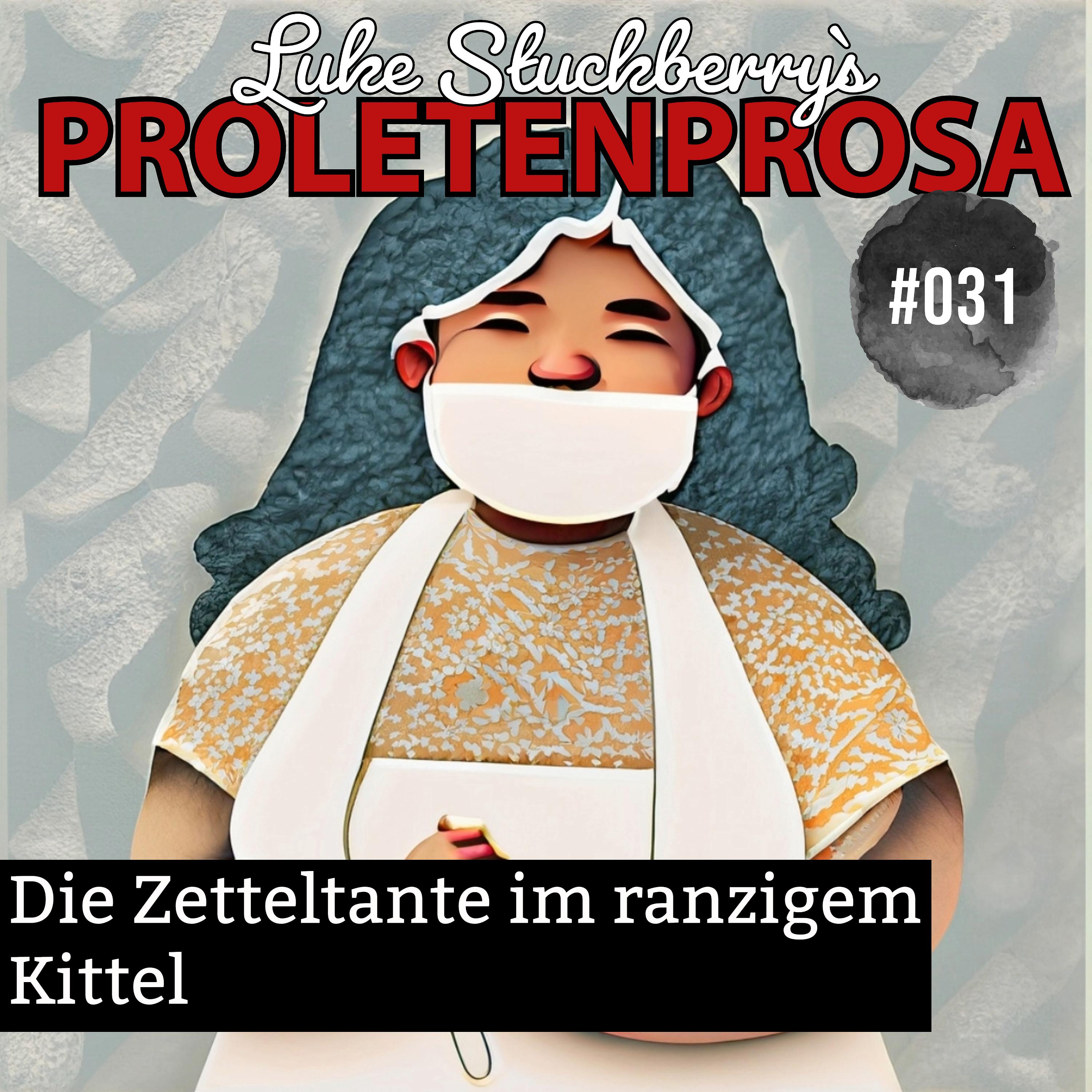 Die Zetteltante im ranzigem Kittel episode artwork