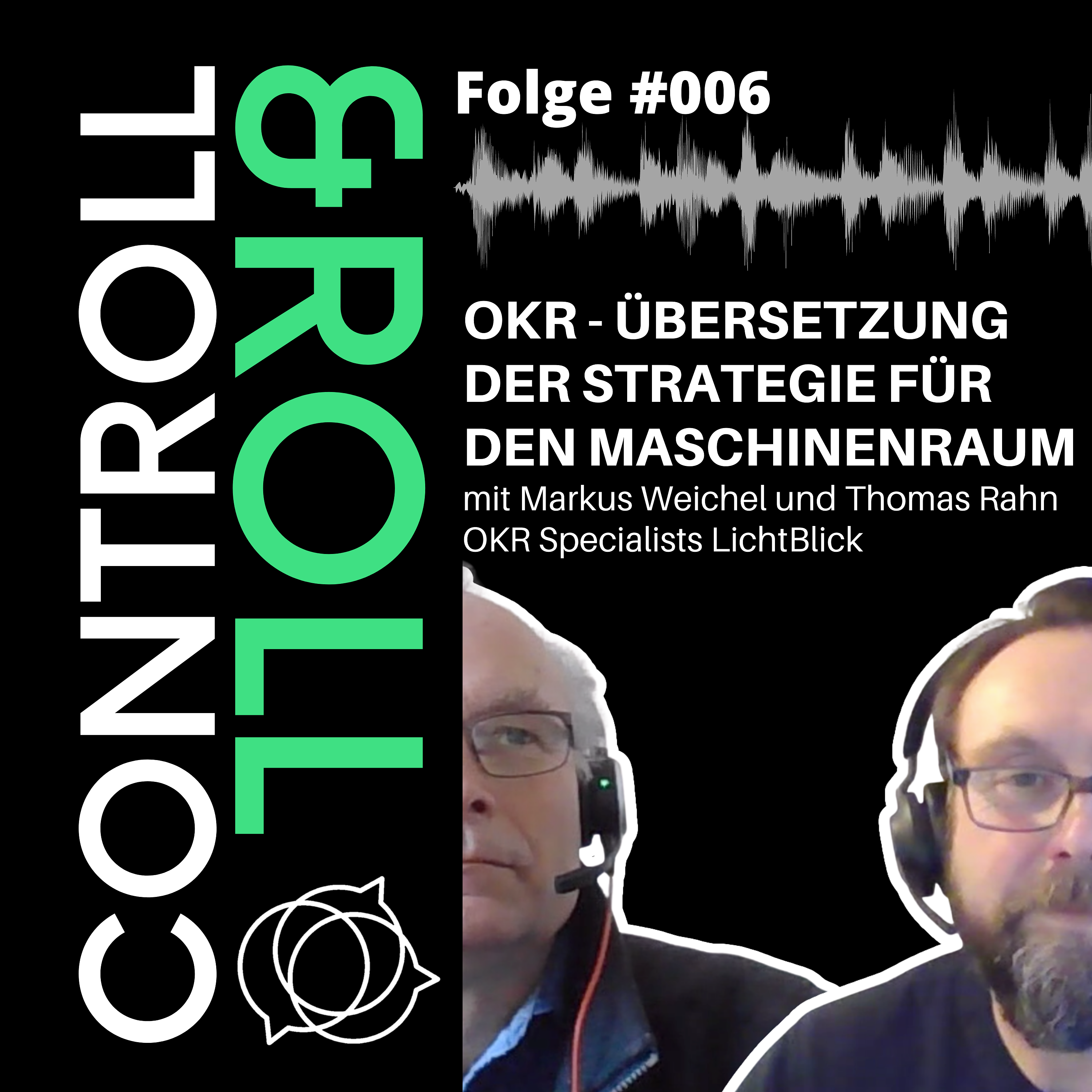 #006 - OKR - Übersetzung der Strategie für den Maschinenraum episode artwork