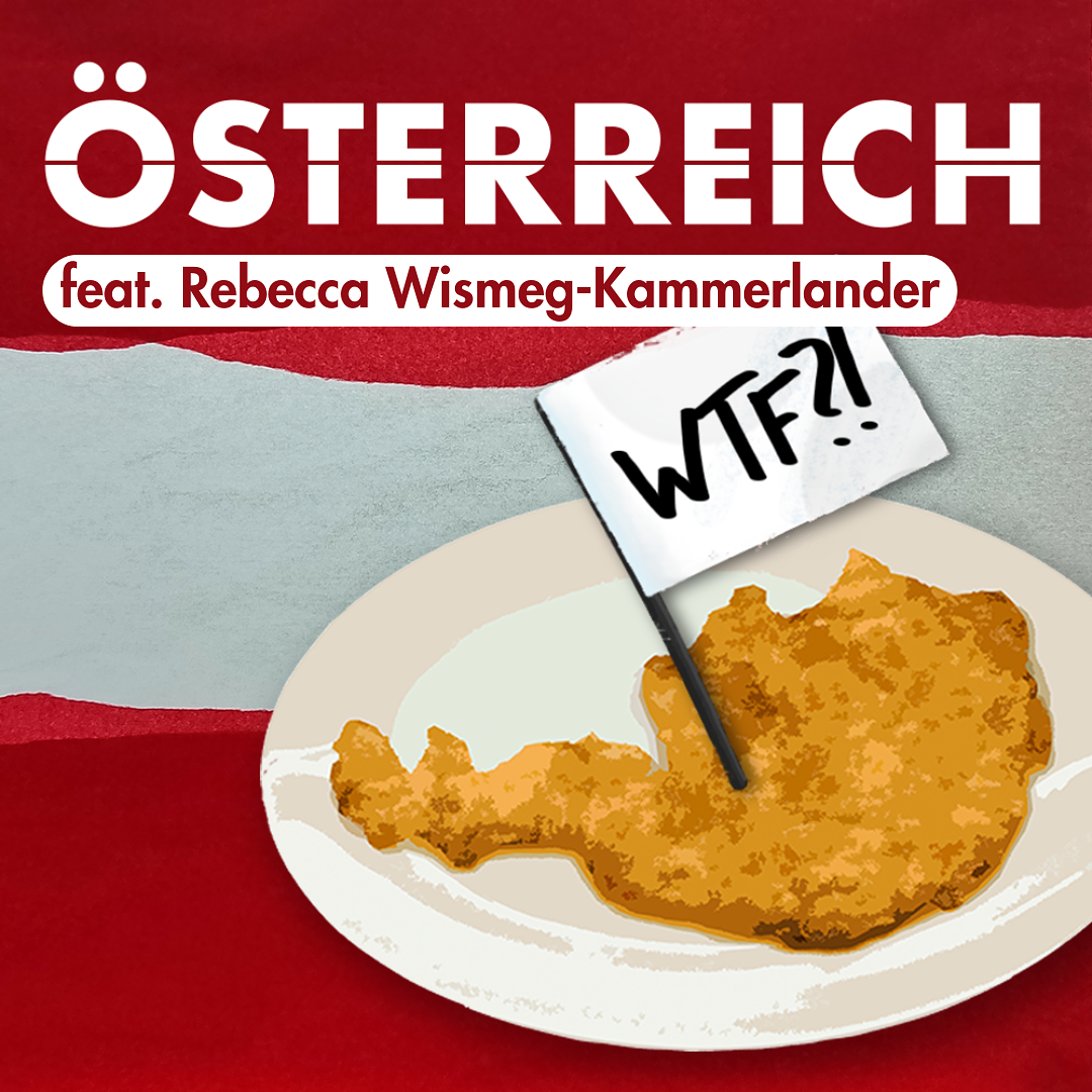 Österreich WTF?!