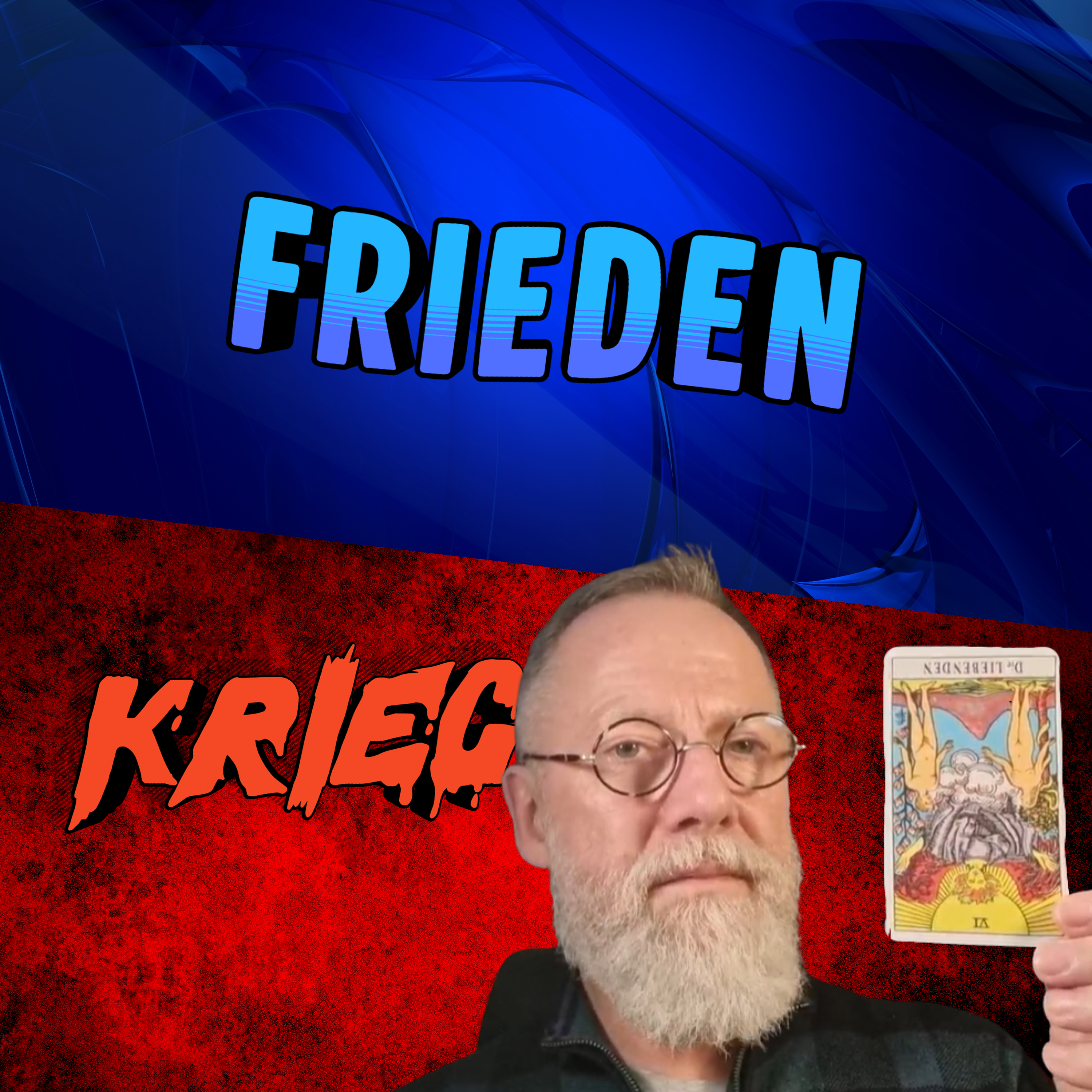 Der Offenbarungsmoment: Karten zeigen Frieden und Krieg – Was bedeutet das für Sie? episode artwork