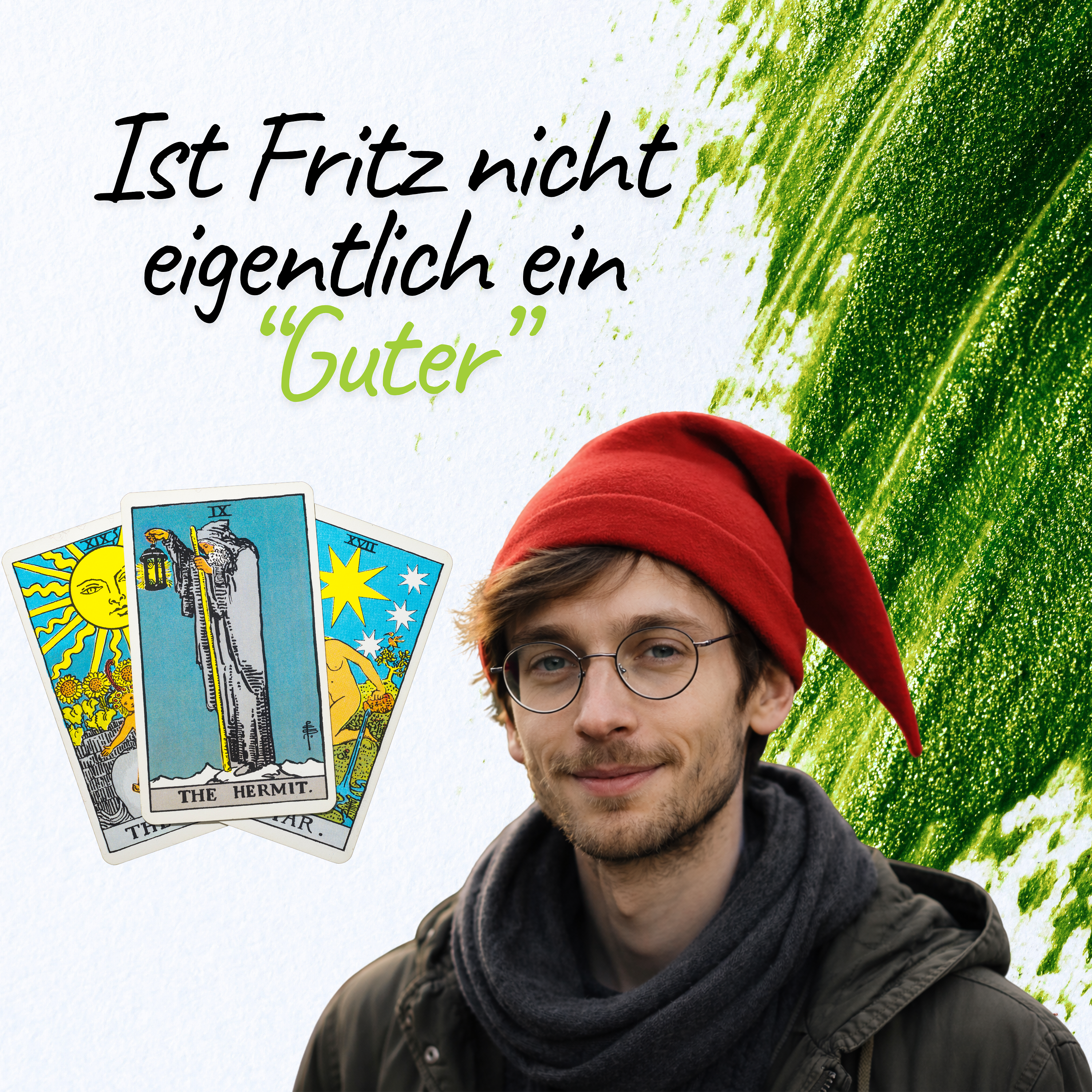 Ist Fritze wirklich ein &#39;Guter&#39;? Eine ruhige Betrachtung seiner Rolle
