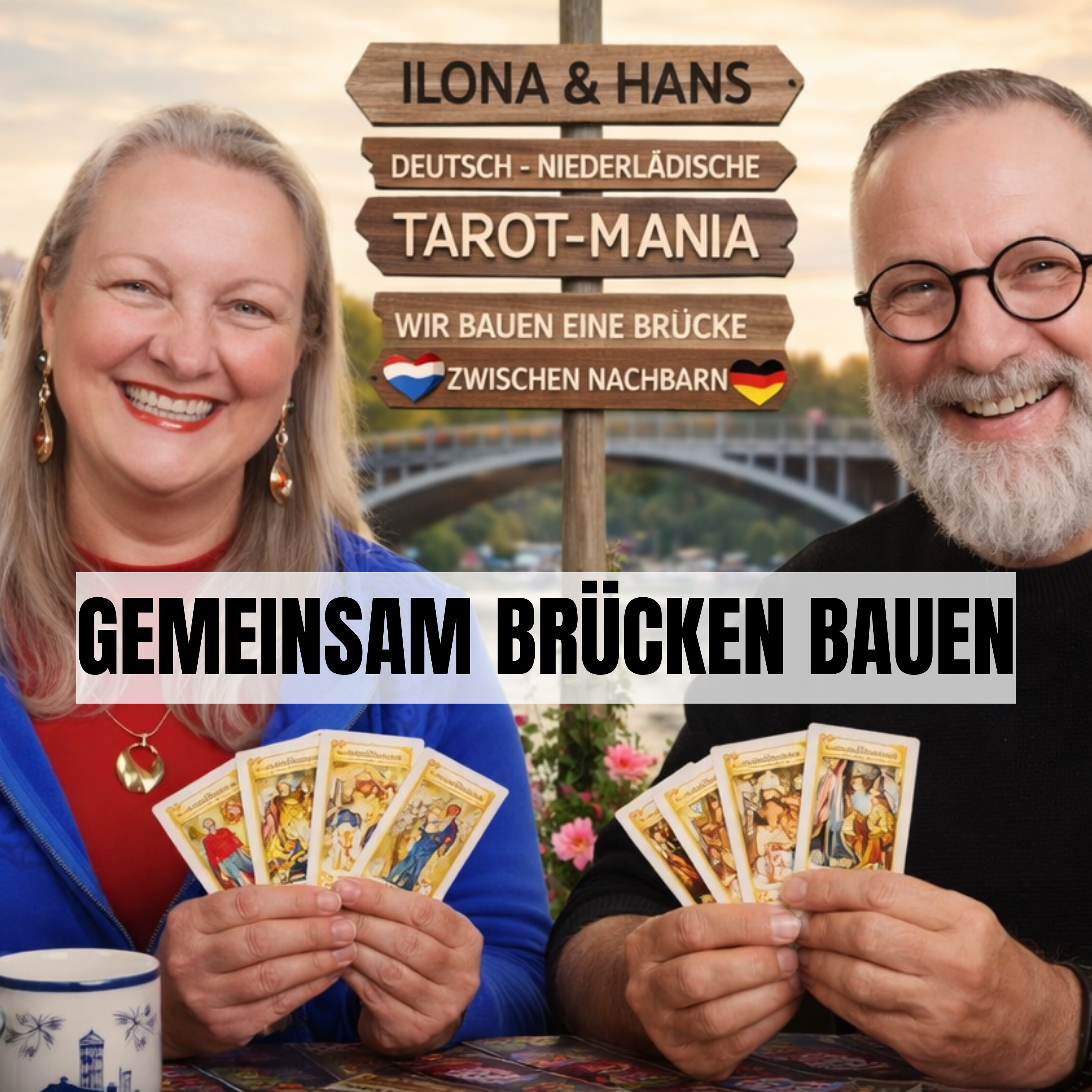 Deutsch-niederländische Tarot-Begegnung: Gemeinsam Brücken bauen mit Ilona und Hans episode artwork