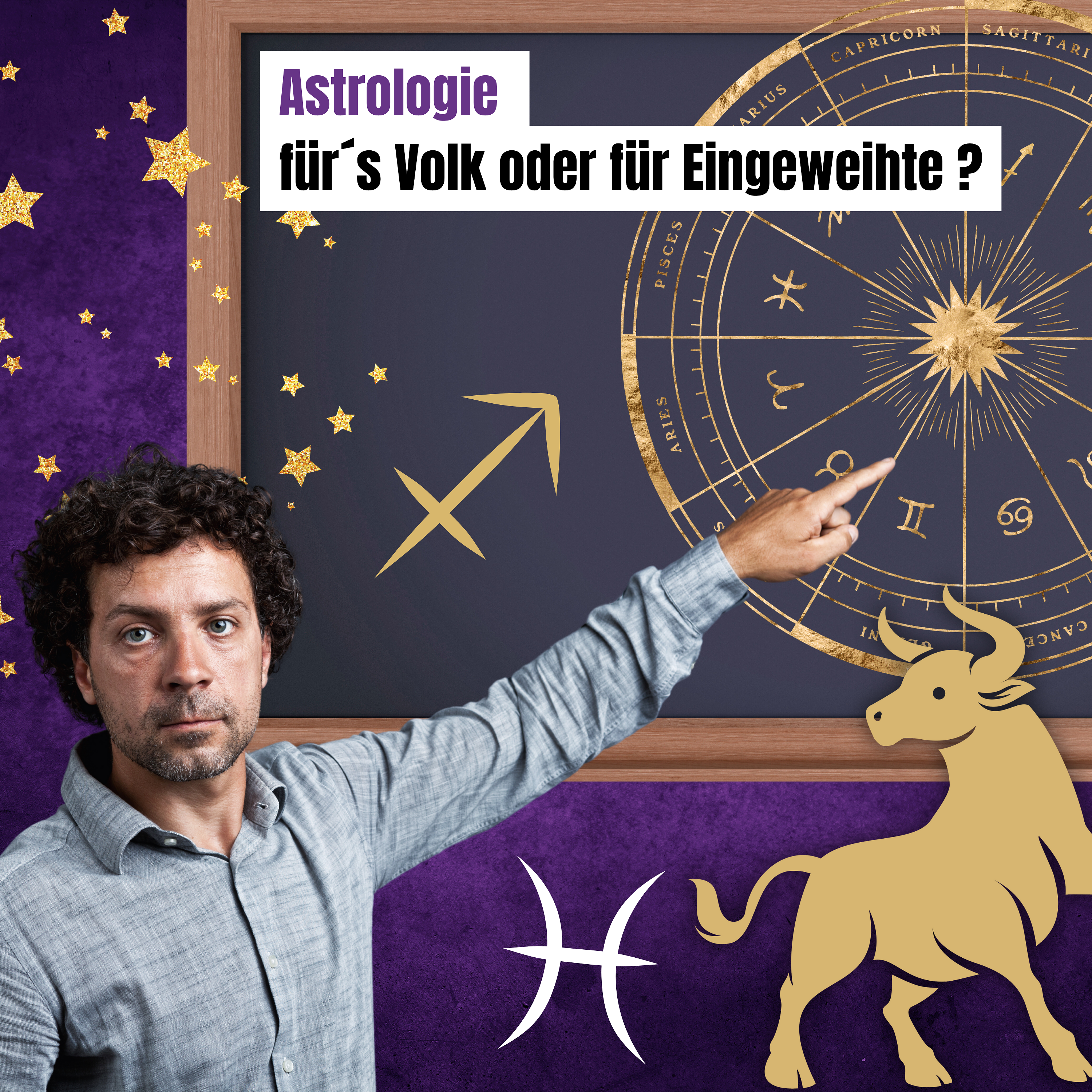 Astrologie für´s Volk oder für Eingeweihte?