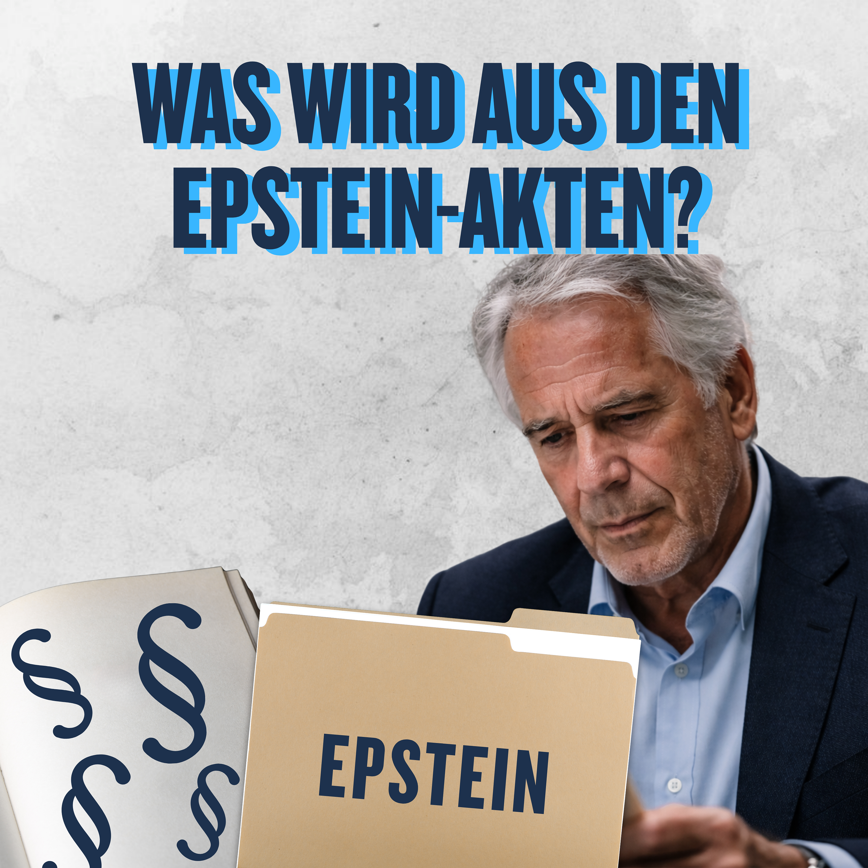 Was passiert nach der Veröffentlichung der Epstein-Akten? Einschätzungen und Hintergründe episode artwork