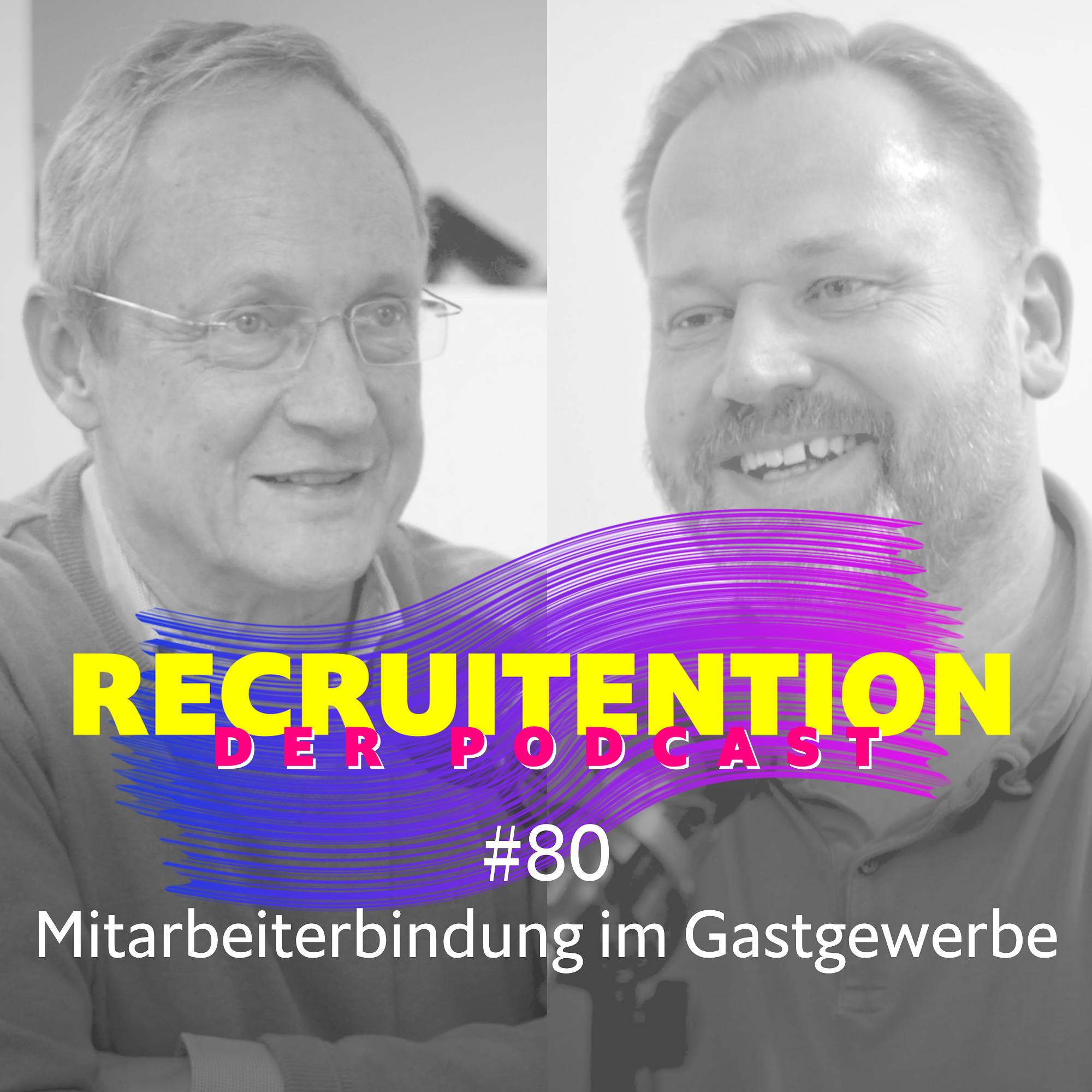 #80 Mitarbeiterbindung im Gastgewerbe
