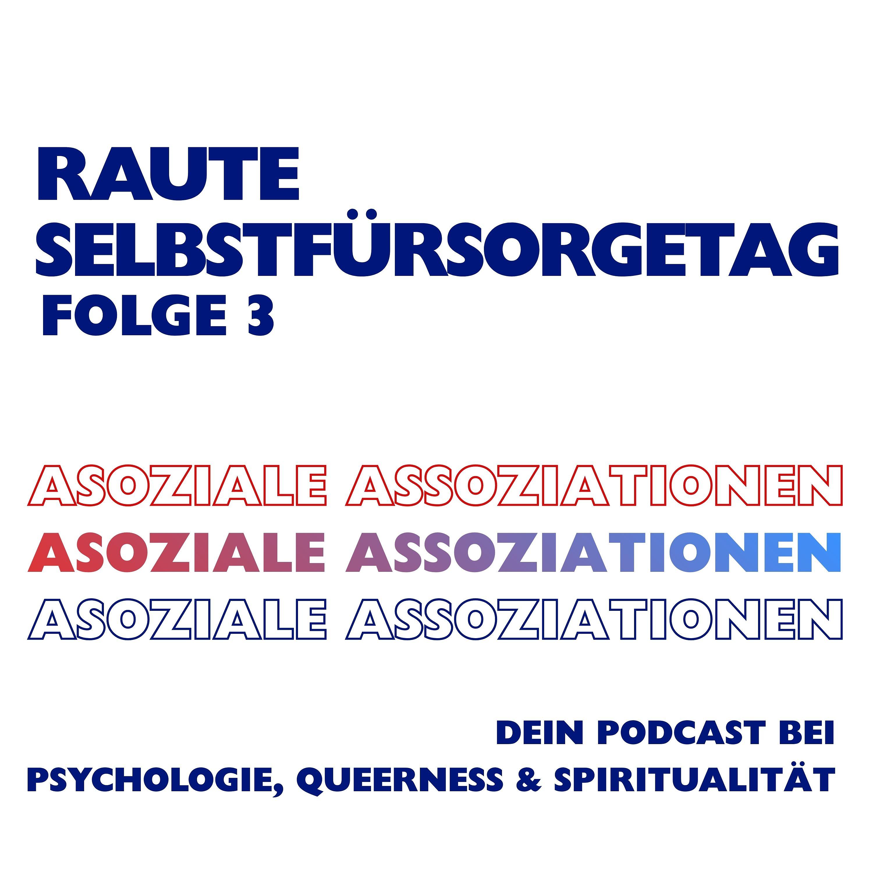 Folge 03 - Raute Selbstfürsorgetag episode artwork
