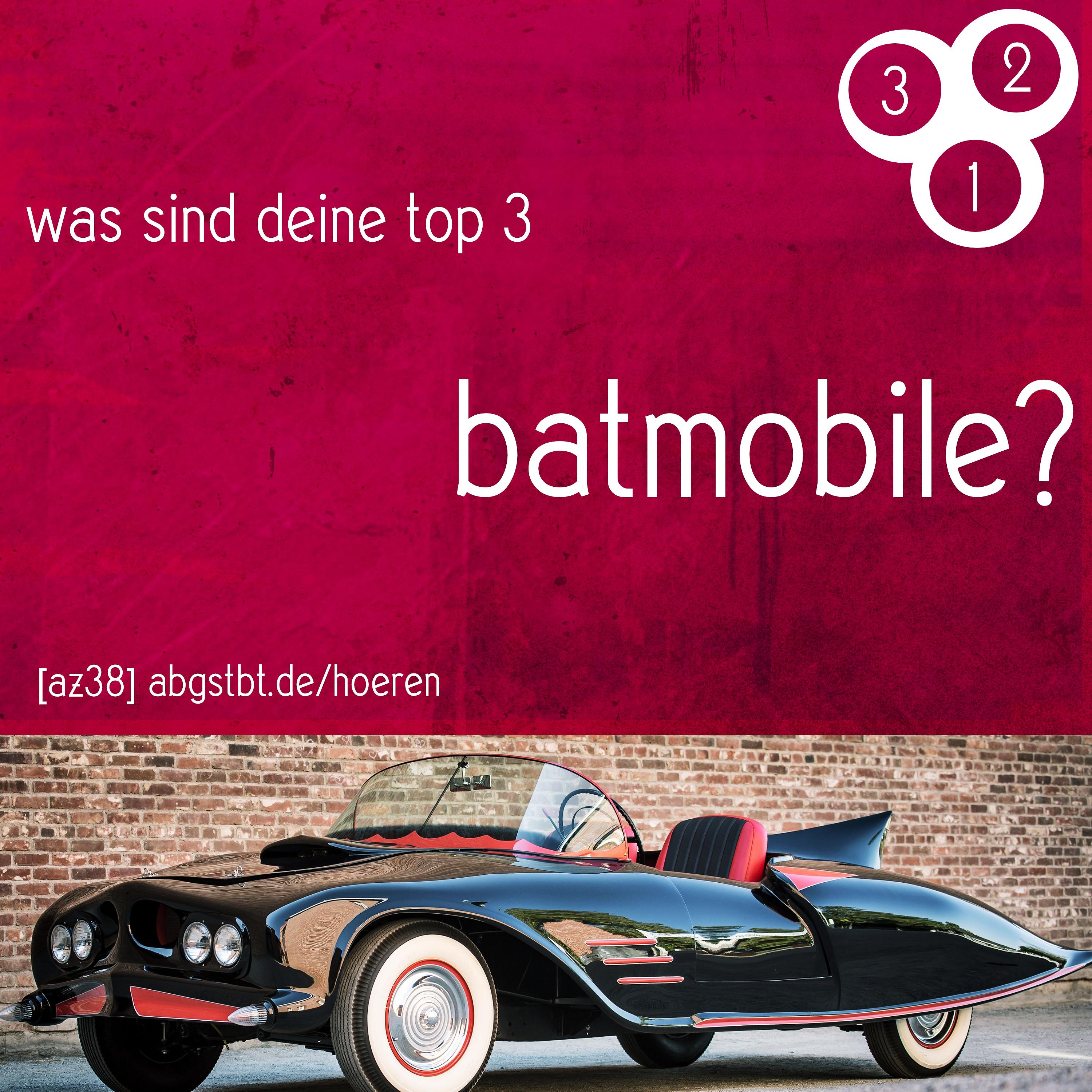 az38 | abg3zählt: top 3 batmobile episode artwork