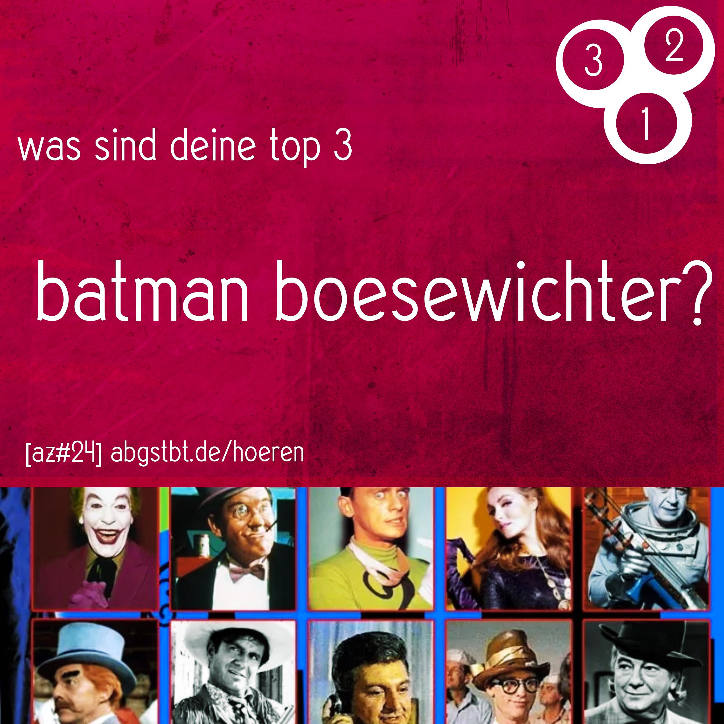 az24 | abg3zählt: top 3 batman boesewichter episode artwork