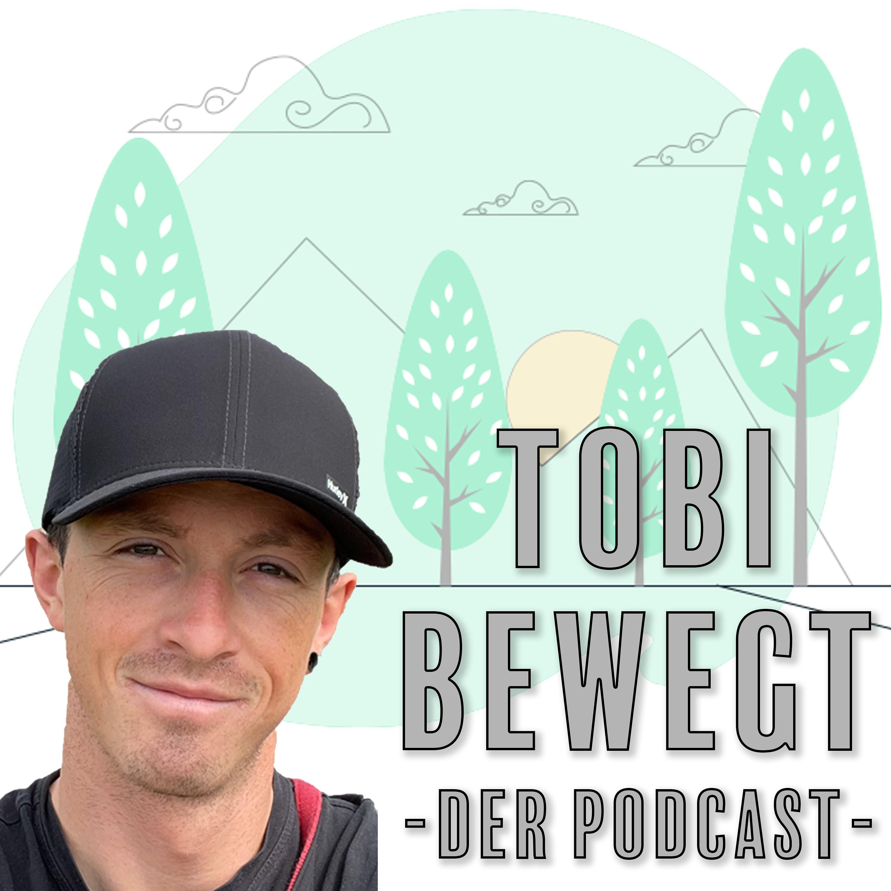 Tobi bewegt - Der Podcast
