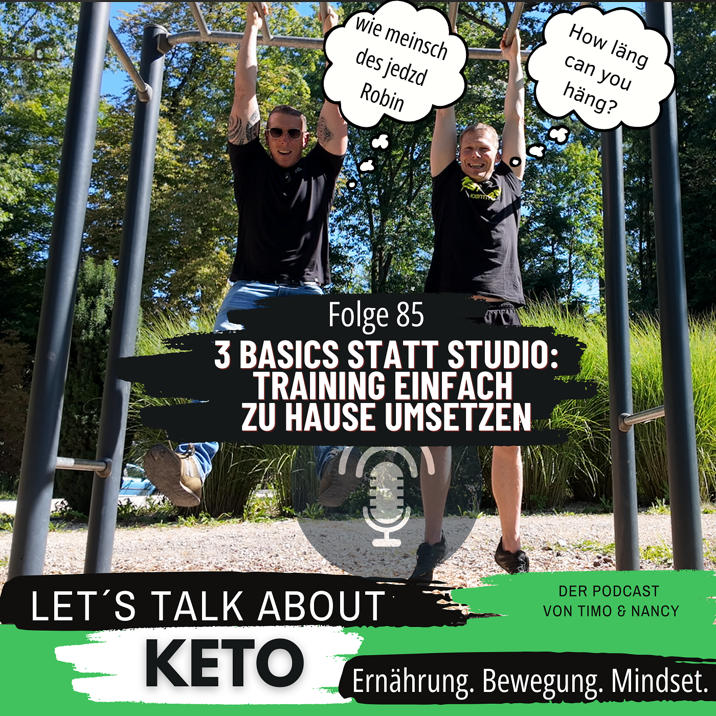 Let’s Talk About Keto – Ernährung. Bewegung. Mindset. Mit Timo und Nancy