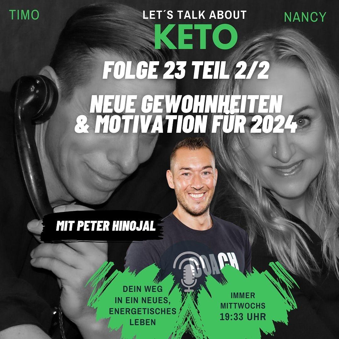 #023 Teil 2/2 lets talk about Keto - Habbits & Motivation mit Peter Hinojal | 2024 Fit starten episode artwork