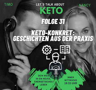 #031 lets talk about Keto - Keto-Konkret: Geschichten aus der Praxis eines Keto-Coaches episode artwork