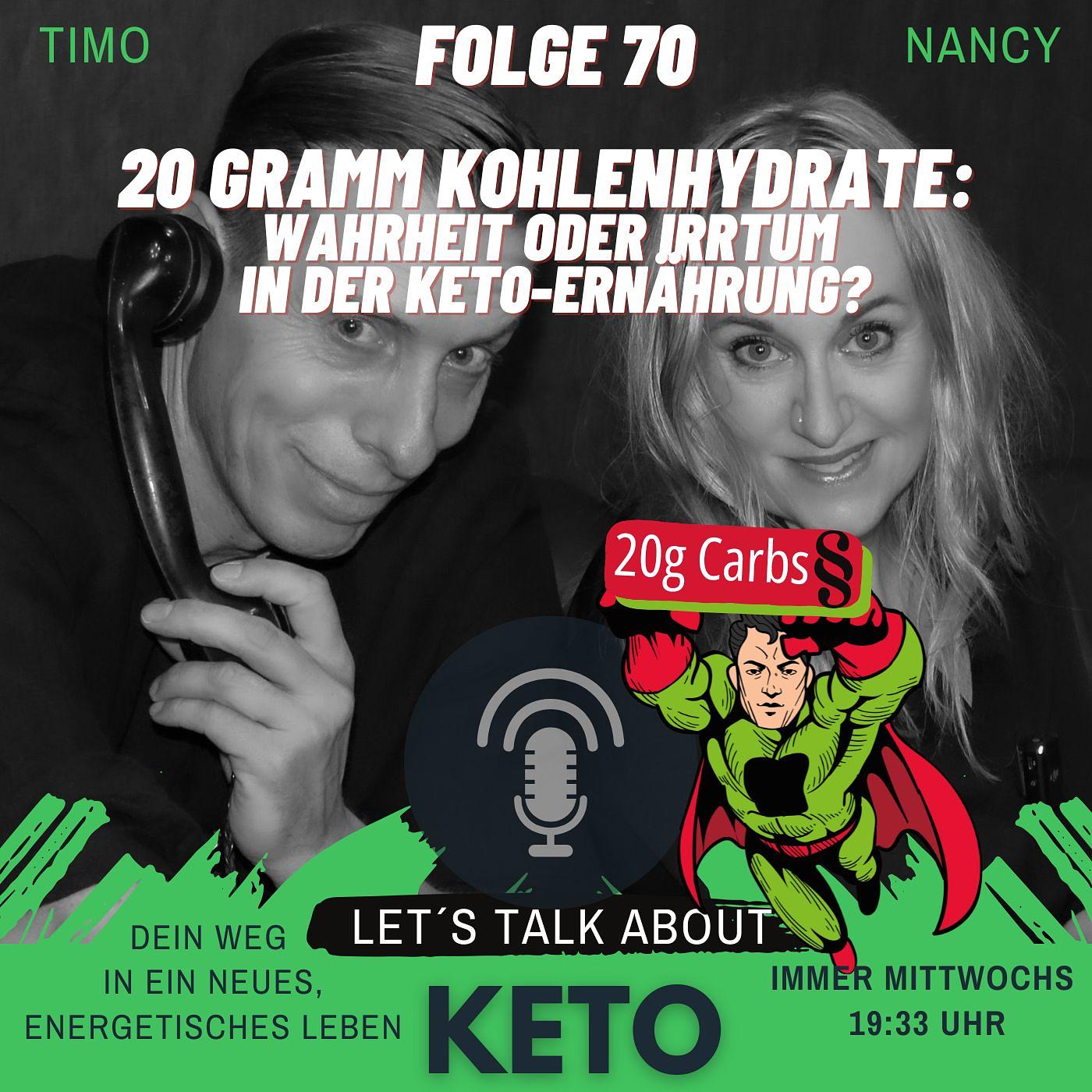 #070 lets talk about Keto - 20 Gramm Kohlenhydrate: Wahrheit oder Irrtum in der Keto-Ernährung?