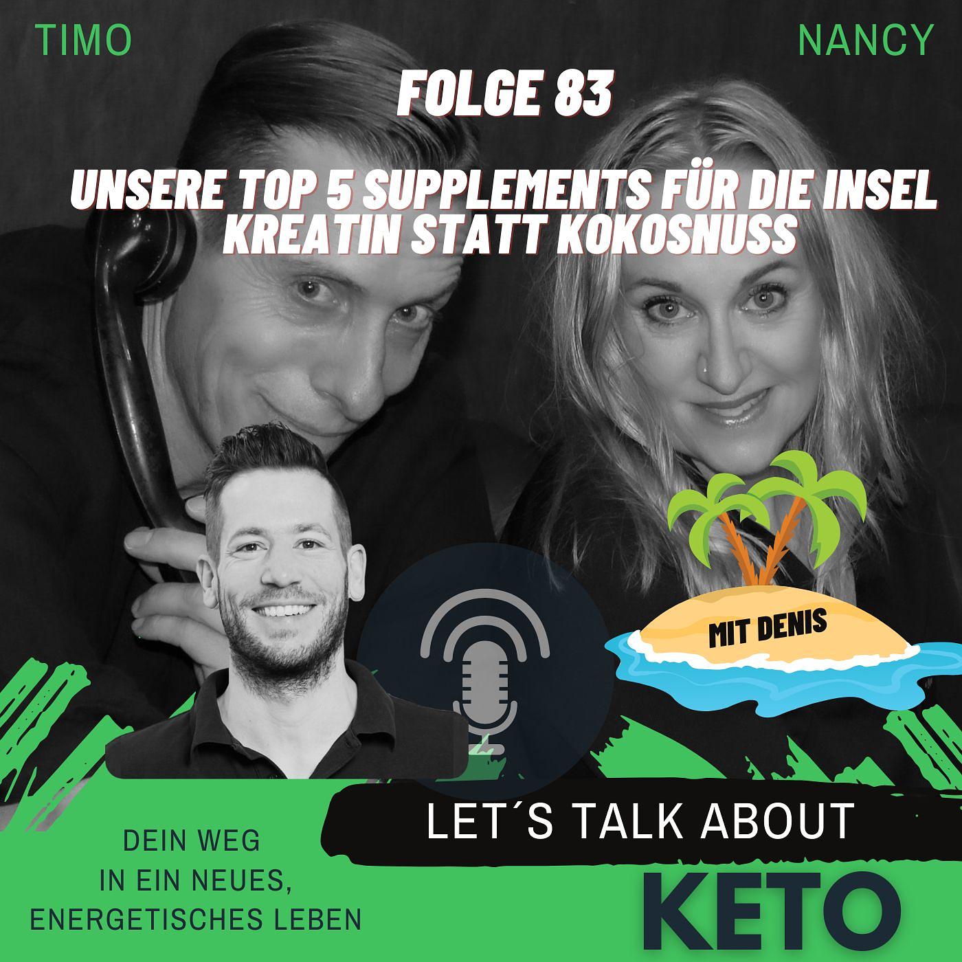 Let's Talk about Keto #83 Unsere Top 5 Supplements für die Insel I Kreatin statt Kokosnuss
