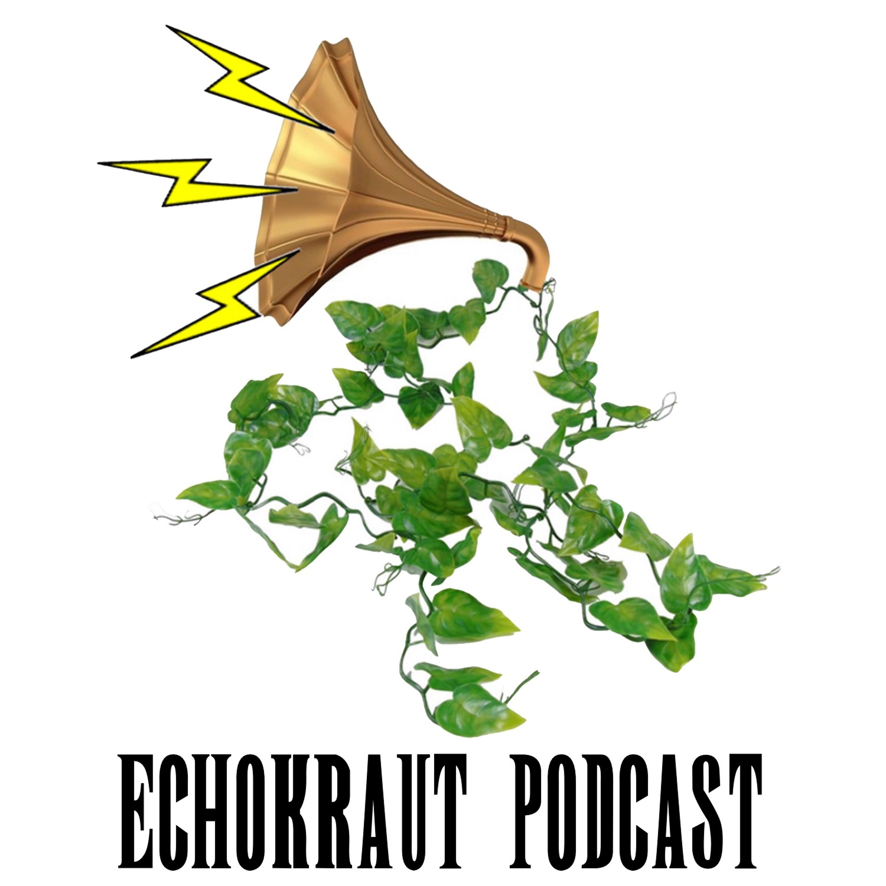 Echokraut Podcast