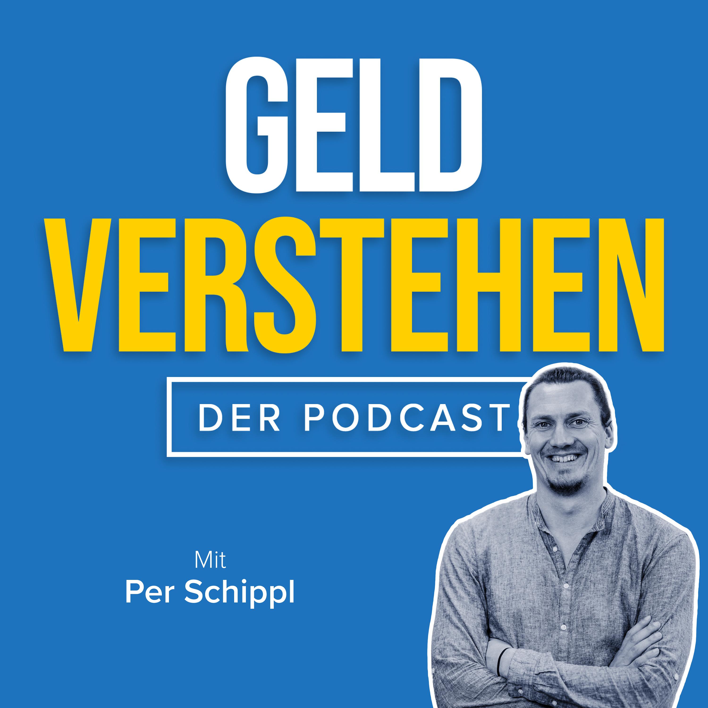 GELD VERSTEHEN - Der Podcast rund um das Thema private Finanzen.