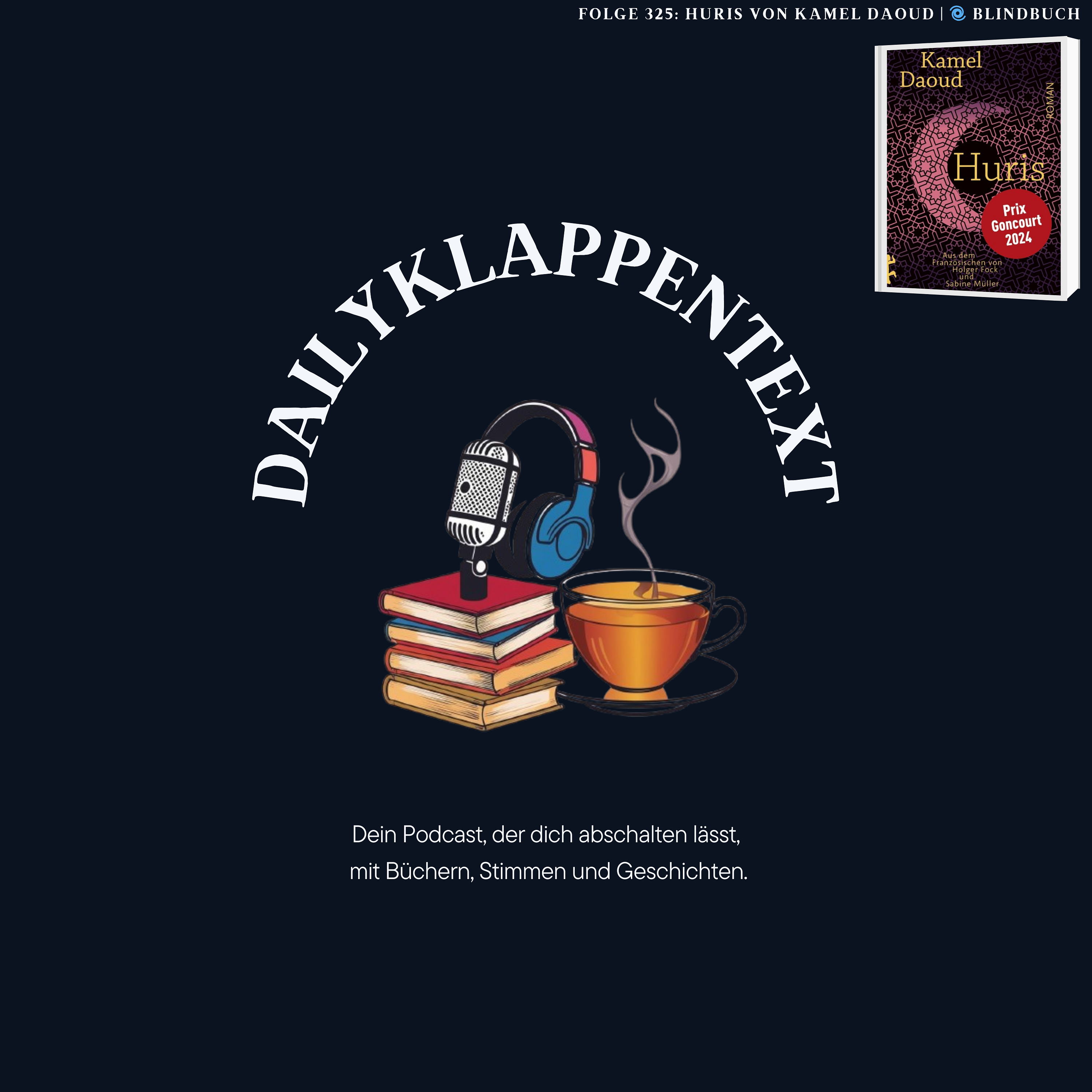 Folge 325: Huris von Kamel Daoud | 🌀 BlindBuch (EP20) episode artwork