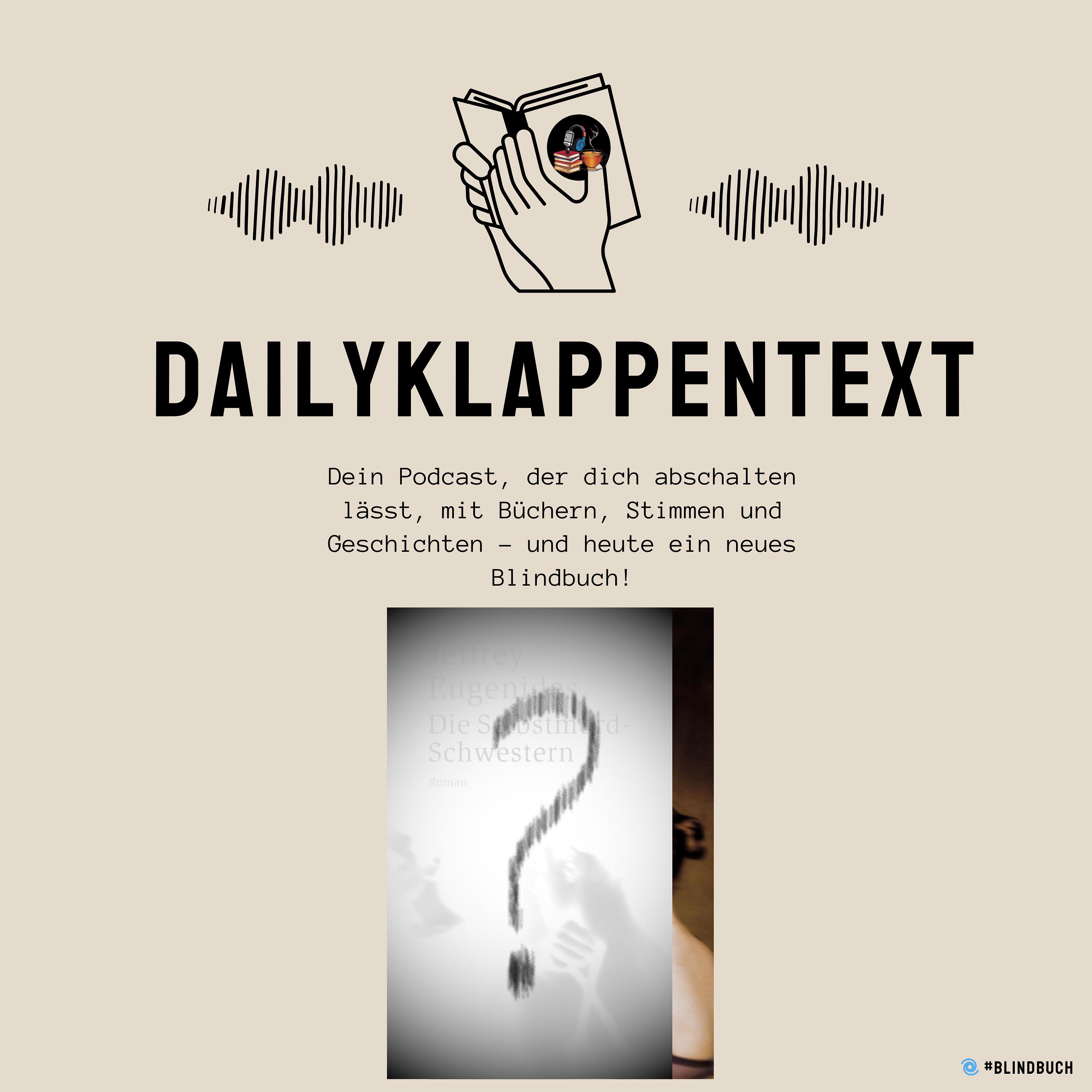 Folge 289: Die Selbstmord-Schwestern von Jeffrey Eugenides | 🌀 BlindBuch (EP11) episode artwork