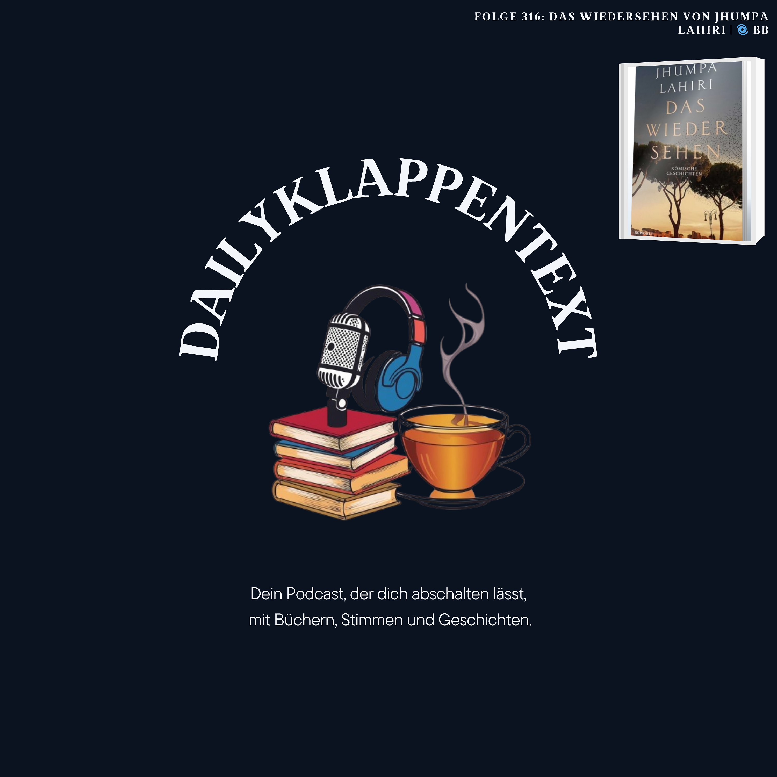 Folge 316: Das Wiedersehen von Jhumpa Lahiri episode artwork