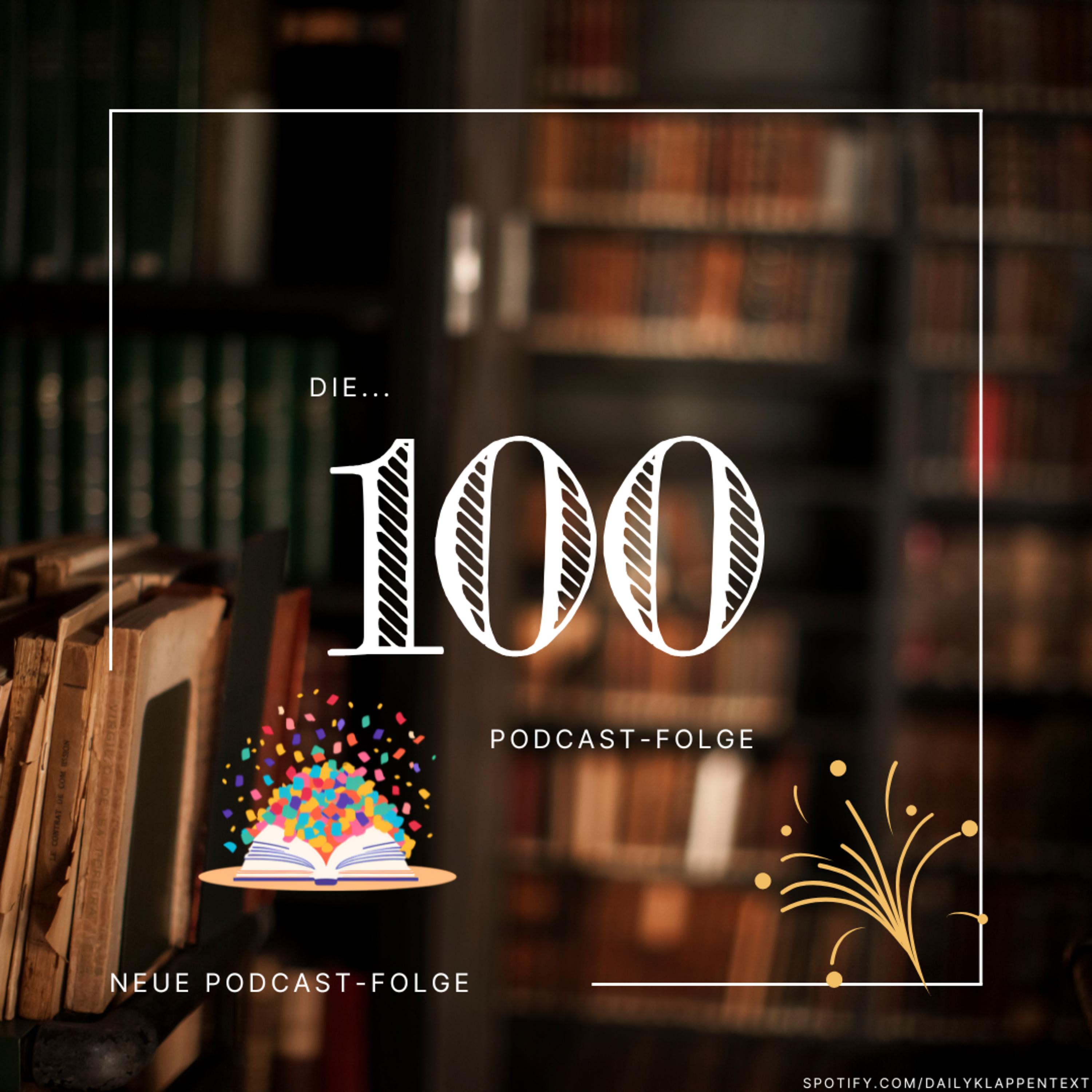 Folge 100: Folge Einhundert | Sonderepisode episode artwork