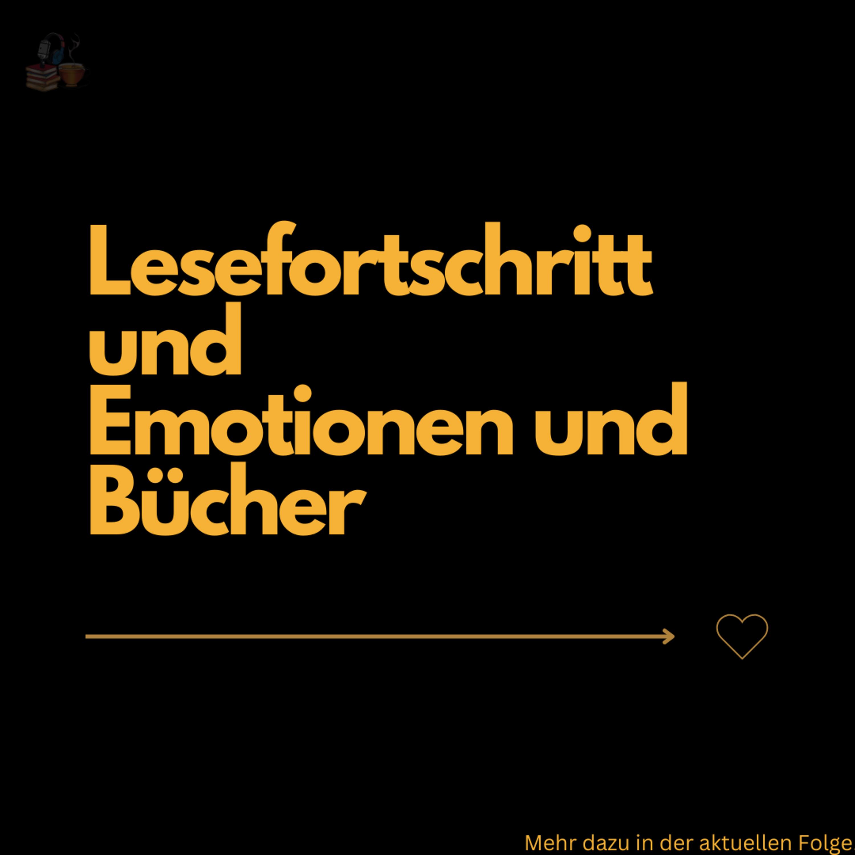 Folge 78: Lesefortschritt, Emotionen und Bücher |WLI episode artwork