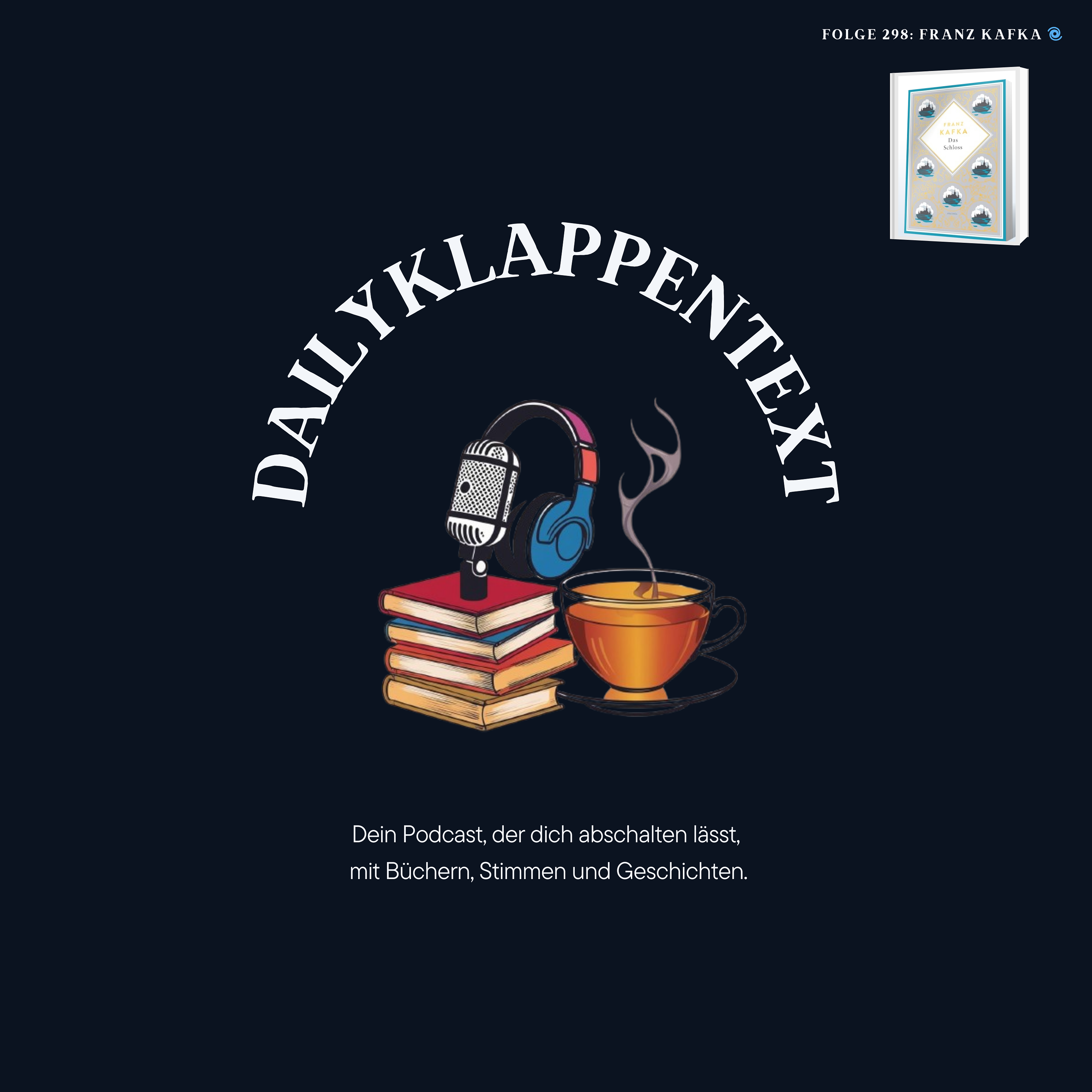 Folge 298: Das Schloss von Franz Kafka |  🌀 13 episode artwork