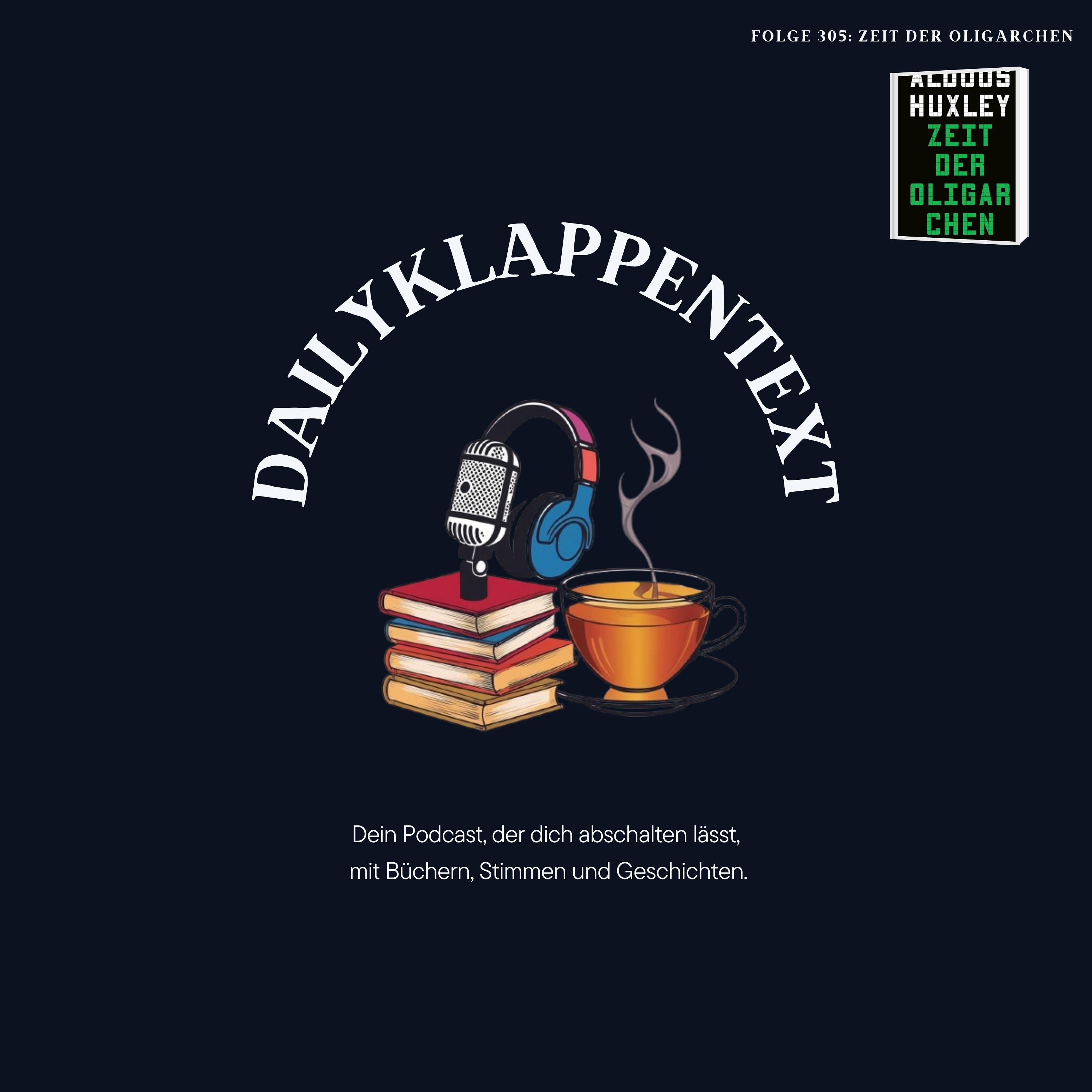 Folge 305: Zeit der Oligarchen | Politik episode artwork