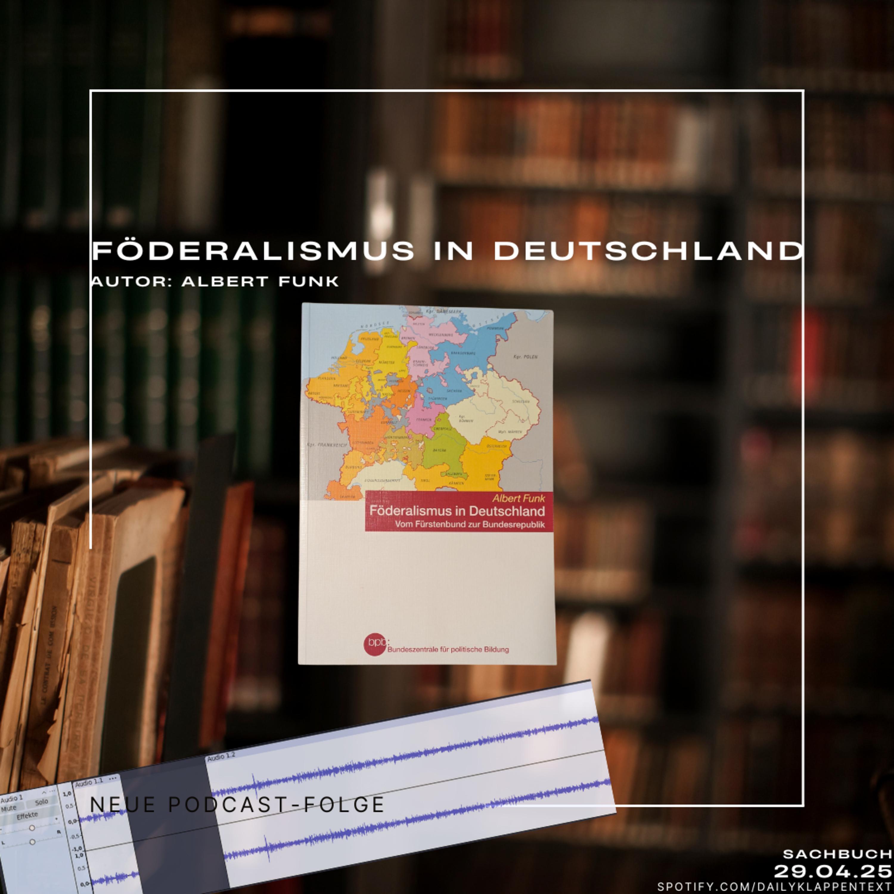 Folge 159: Föderalismus in Deutschland | Sachbuch episode artwork
