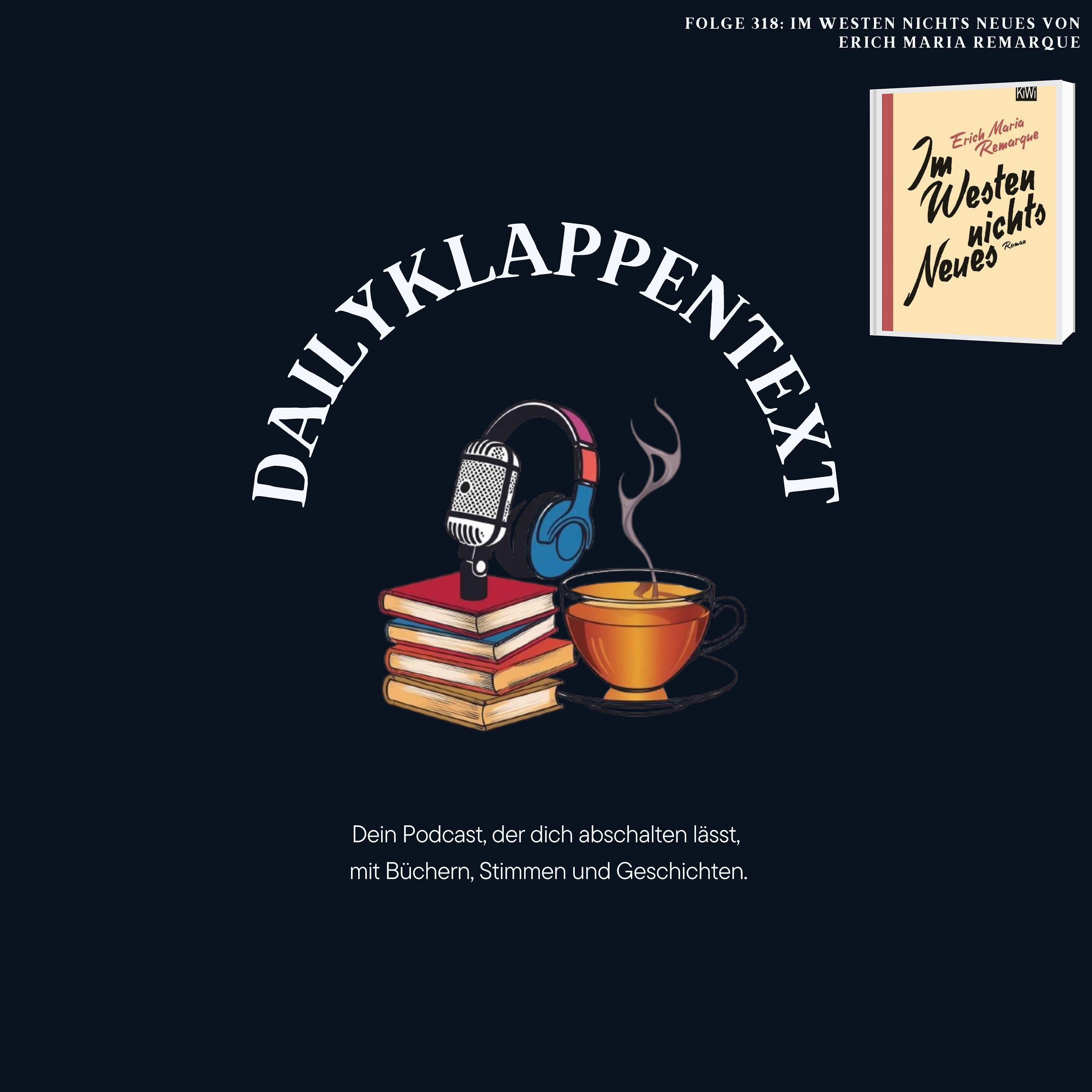 Folge 318: Im Westen nichts Neues von Erich Maria Remarque episode artwork
