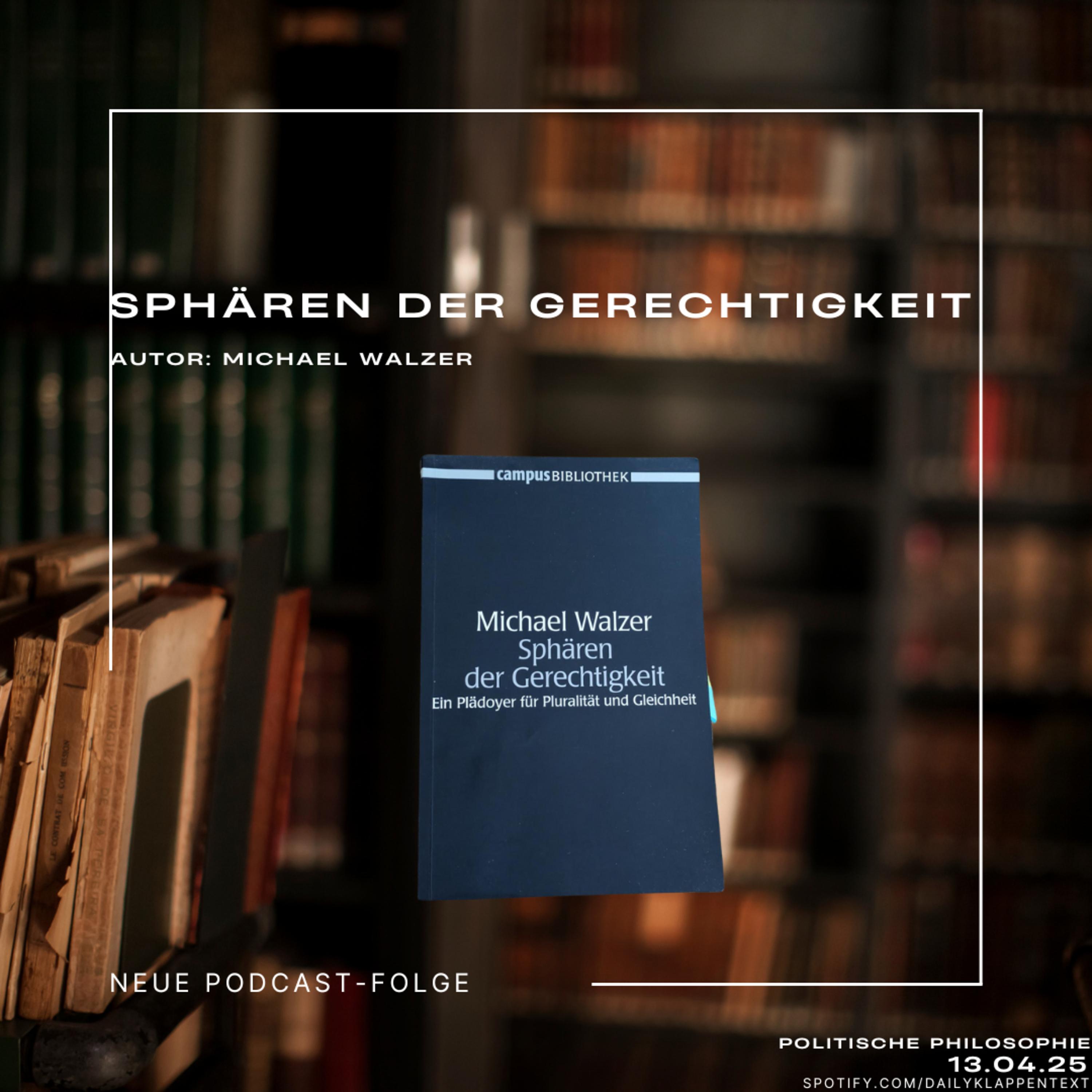 Folge 149: Sphären der Gerechtigkeit | Politische Philosophie episode artwork