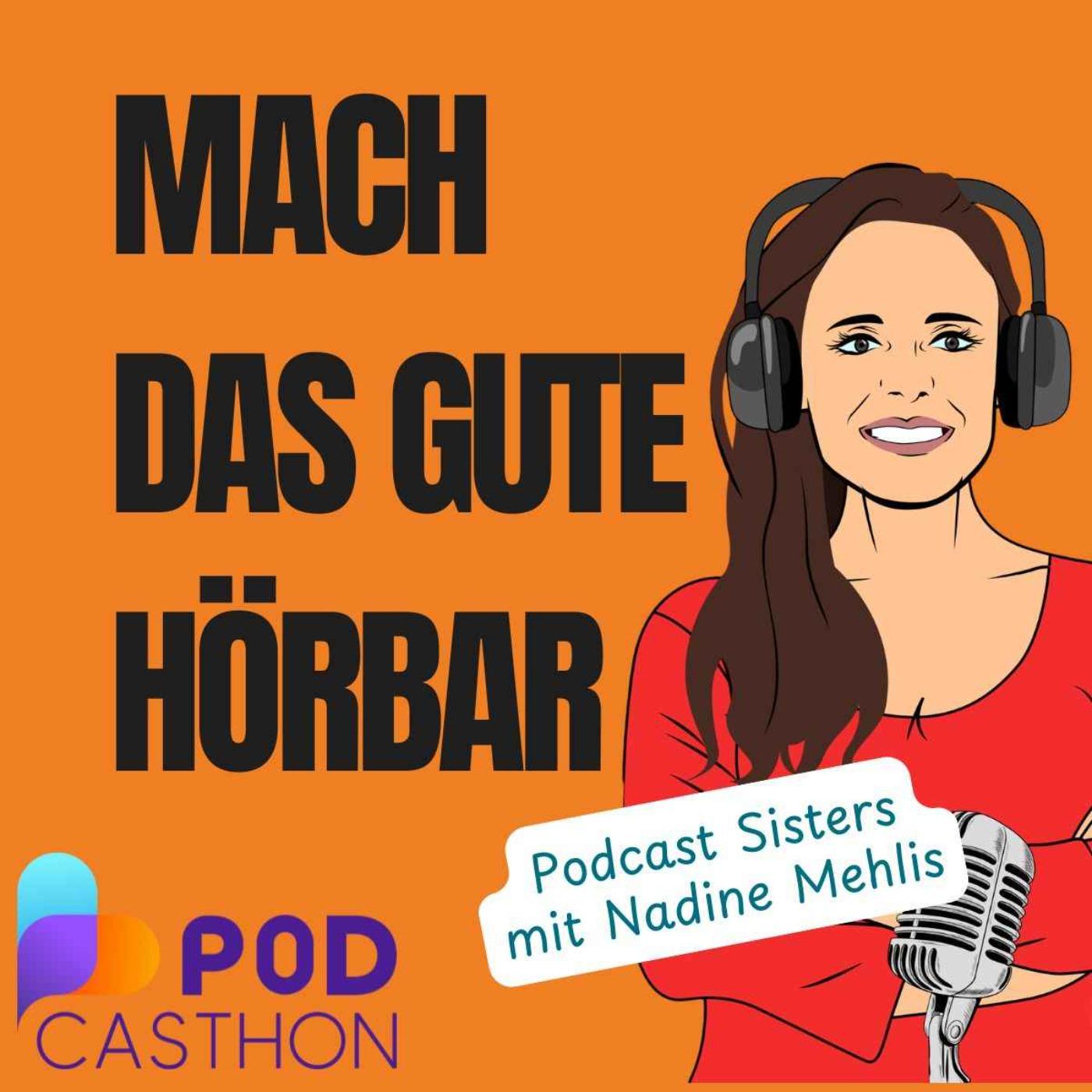 124: Podcasthon - eine Woche die das Gute hörbar macht (Podcasthon)