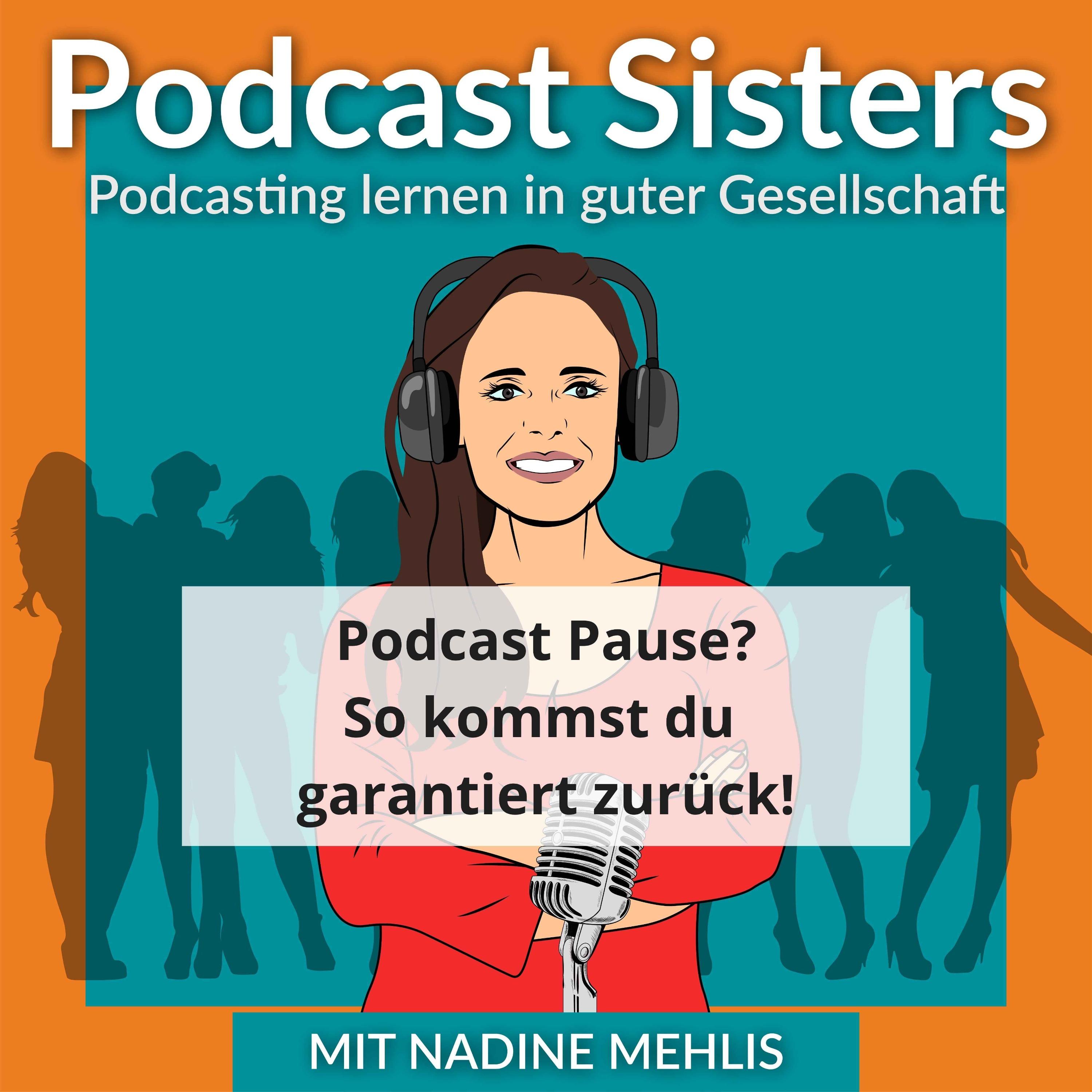 152: Podcast Pause (dauerhaft) beenden in 3 Schritten