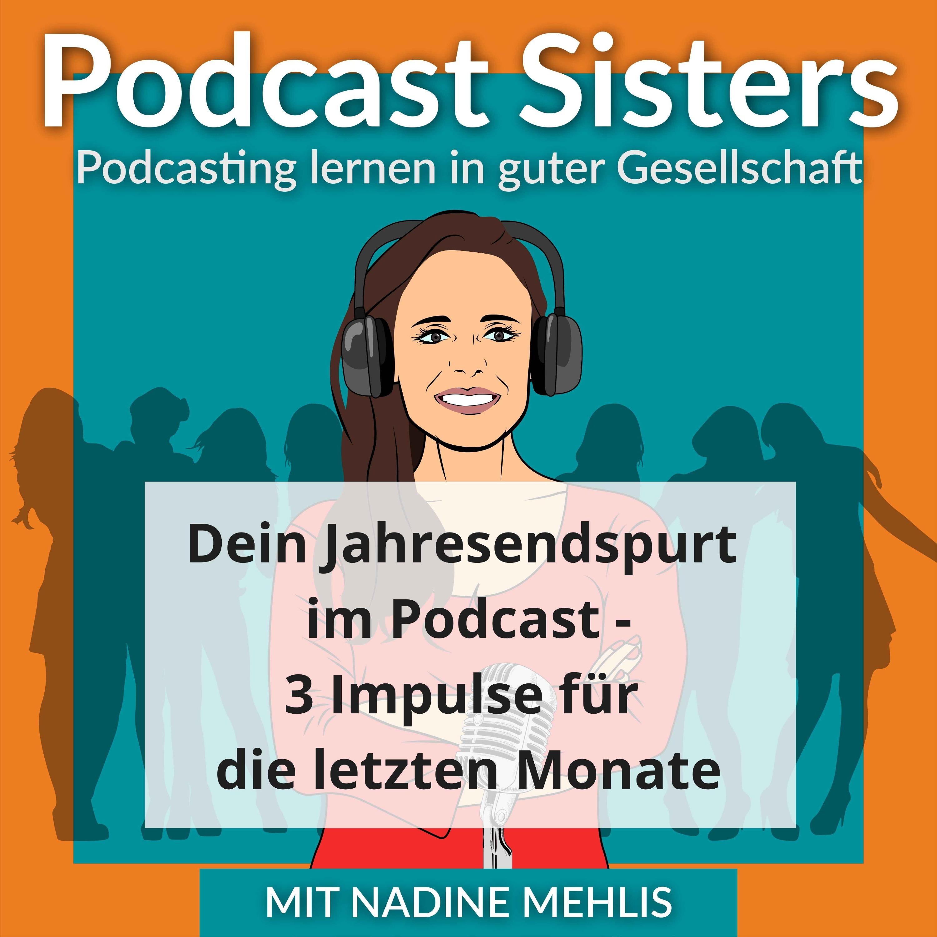 158: Dein Jahresendspurt im Podcast - 3 Impulse zum Internationalen Podcasttag